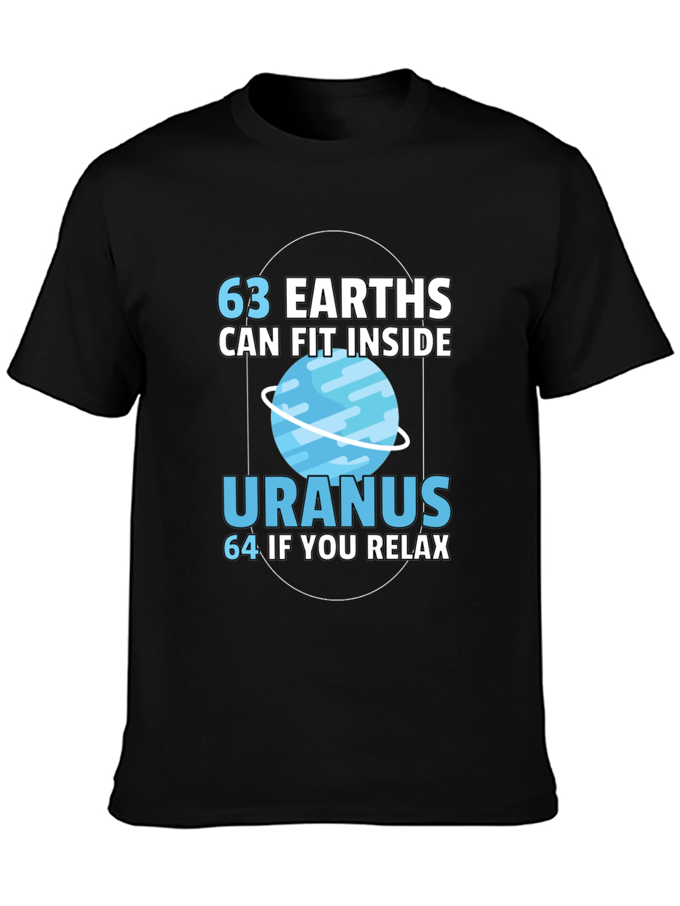 Black 63 Earths in Uranus Funny Graphic T-Shirt view 3