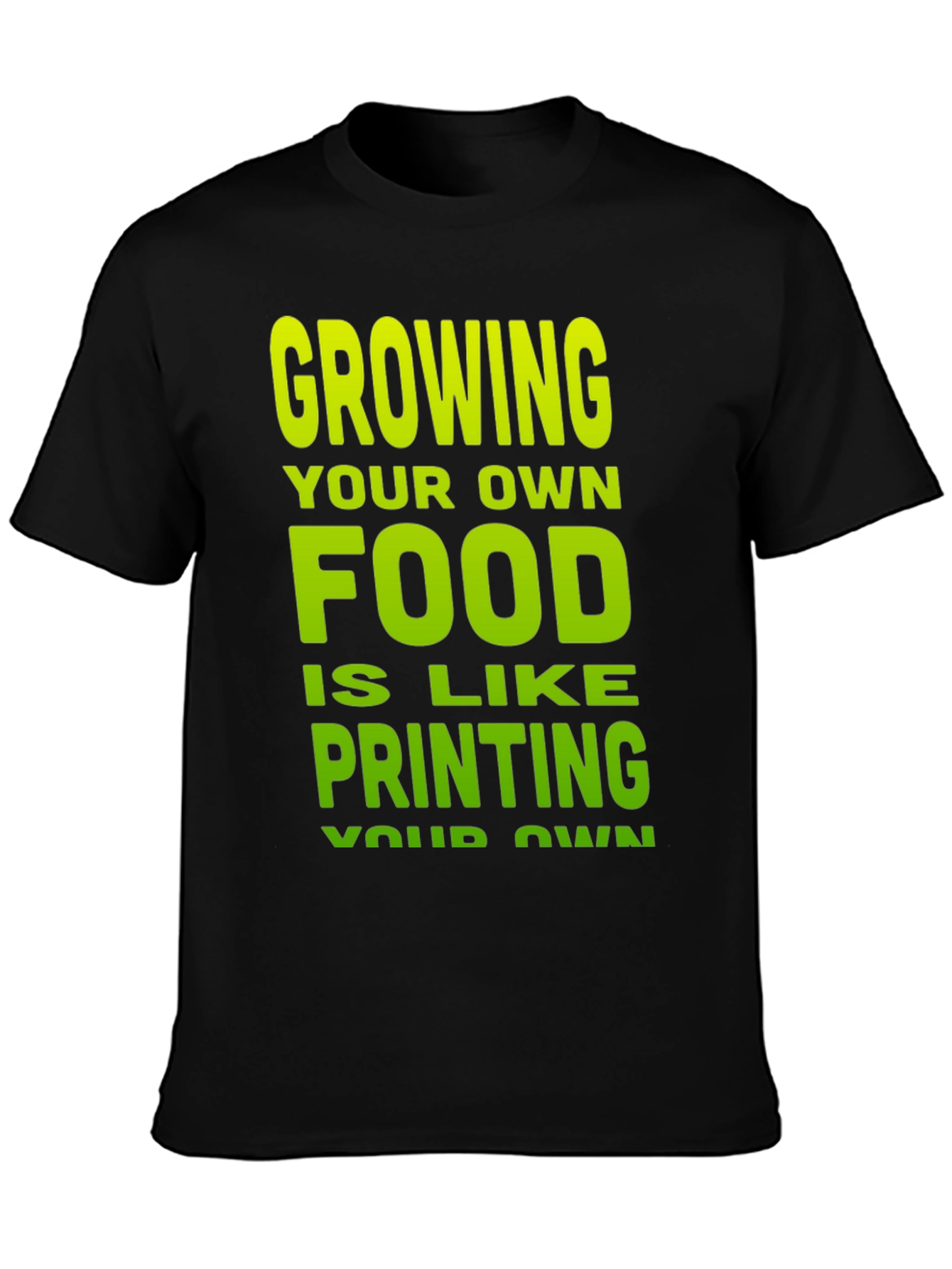 Grow Your Own Food T-Shirt - 3