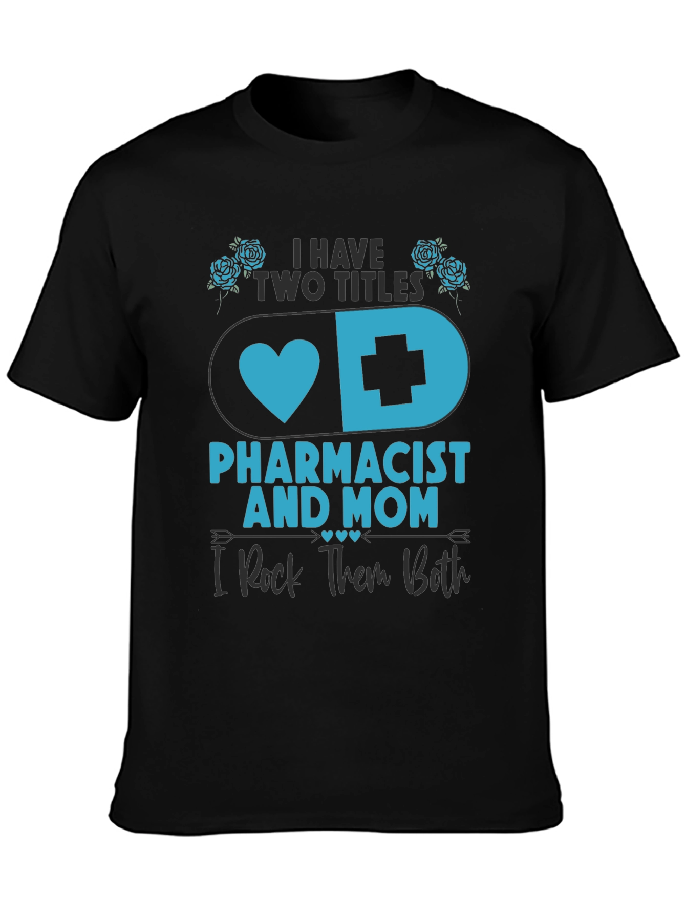 Black Pharmacist Mom T-Shirt - I Rock Them Both! view 3