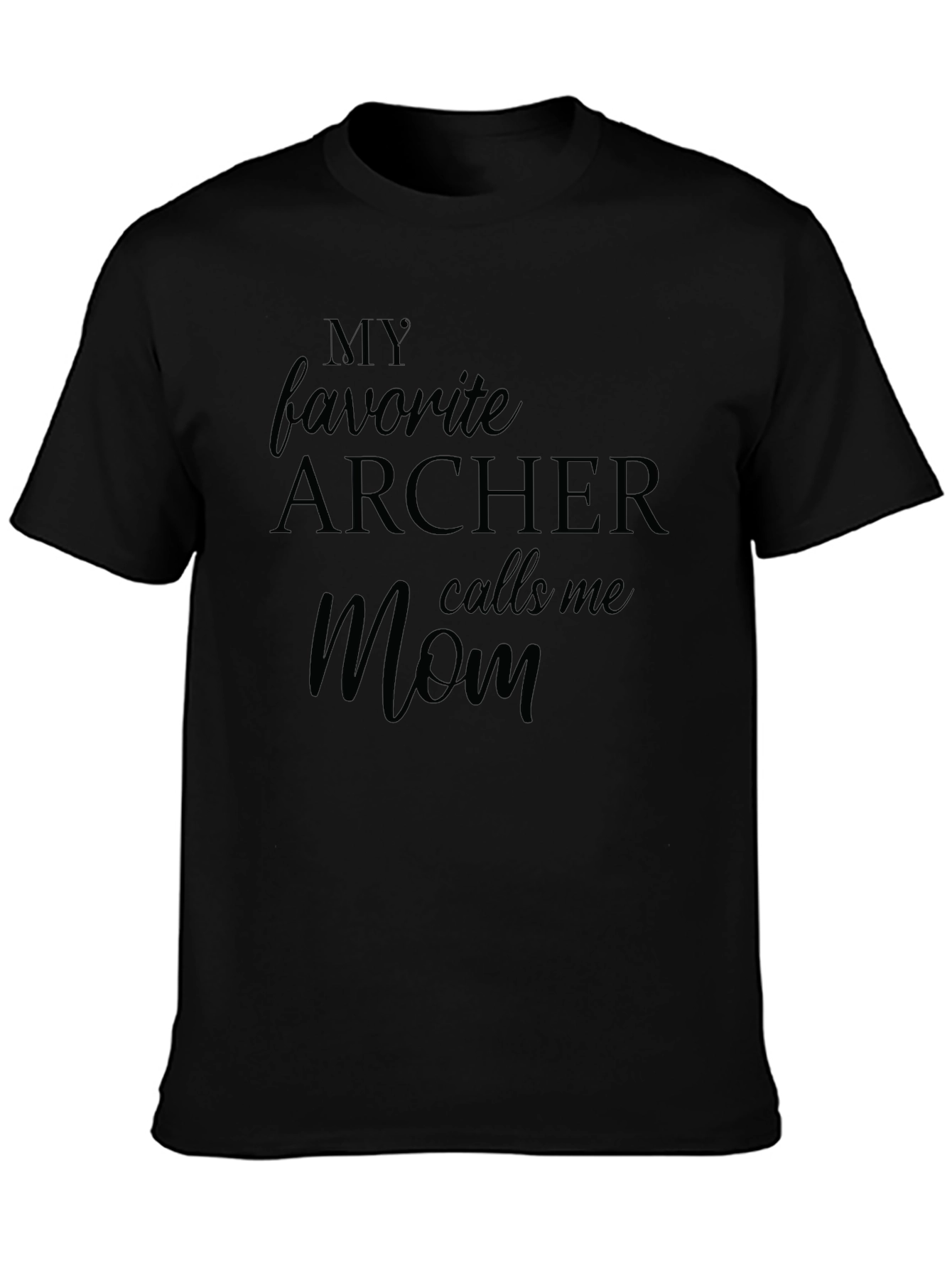 Black Archer Mom T-Shirt: My Favorite Archer view 3