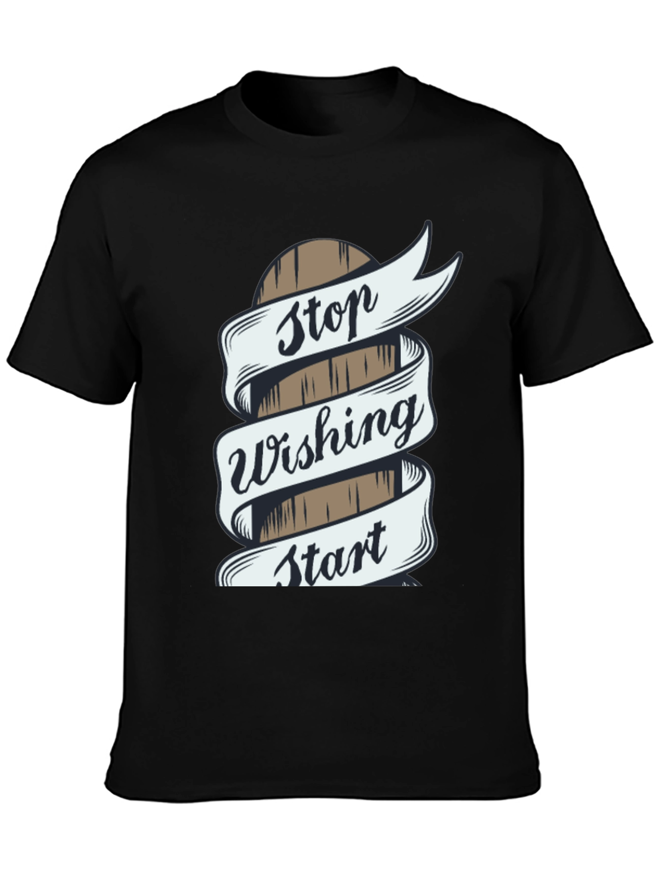 Black Stop Wishing Start Doing T-Shirt view 3