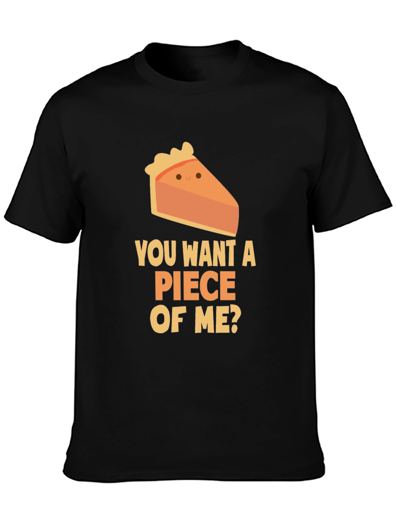 Black Want a Piece of Me? Pie Slice T-Shirt view 3