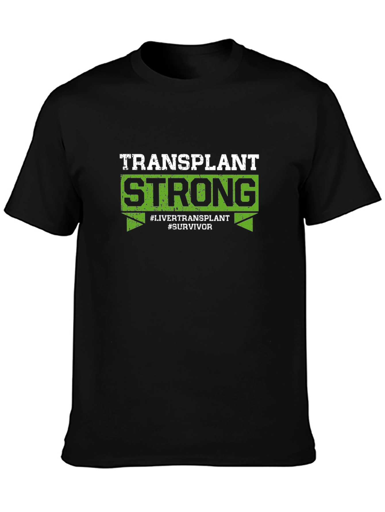 Black Transplant Strong T-Shirt - Liver Transplant Survivor view 3