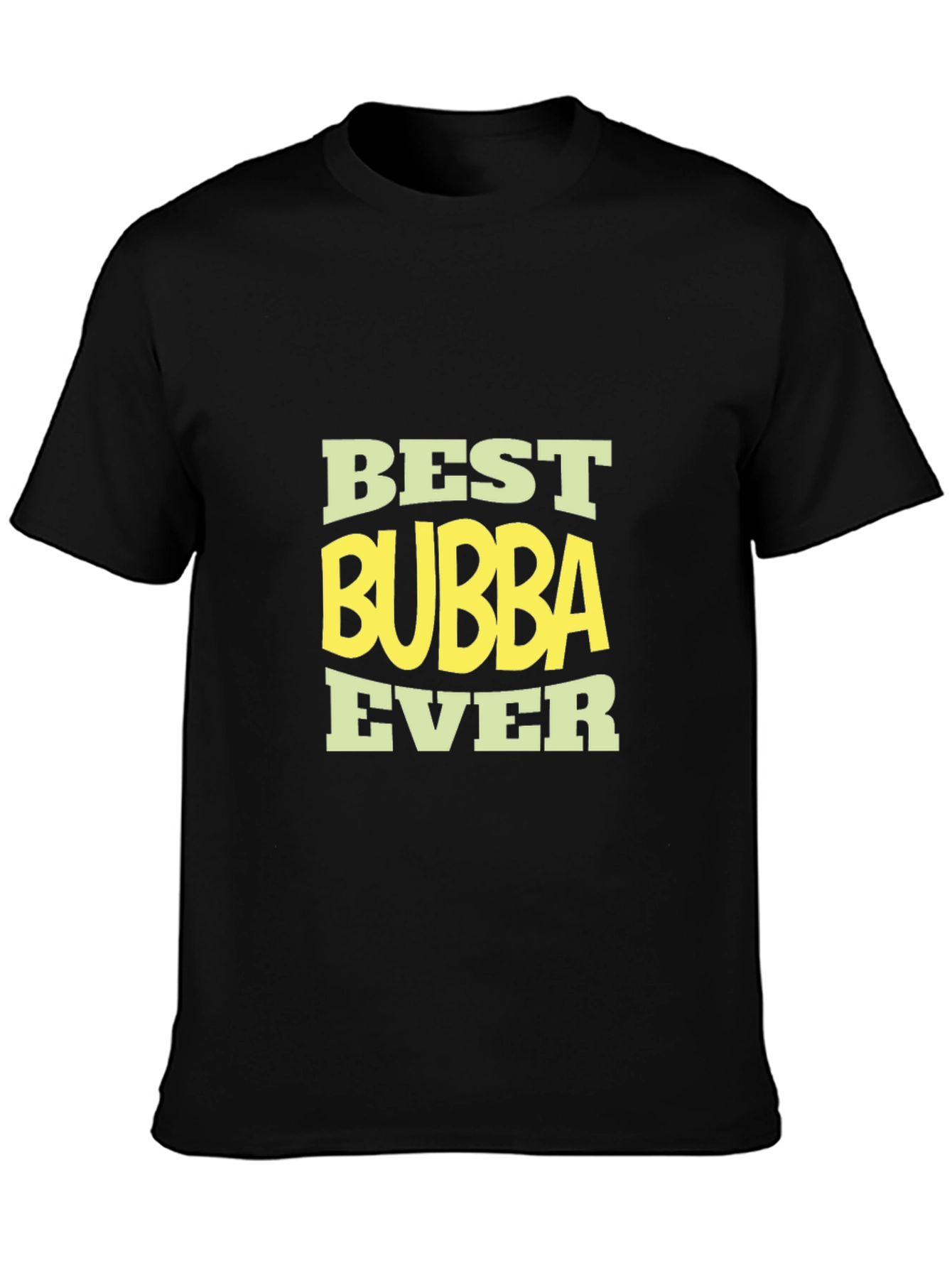 Black Best Bubba Ever Black T-Shirt view 3