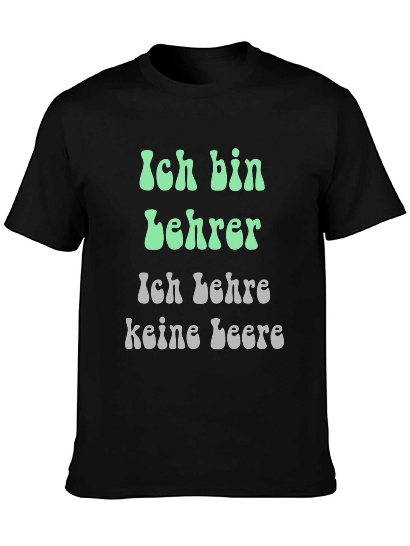 Black Teacher T-Shirt: "Ich bin Lehrer" German Slogan Shirt view 3