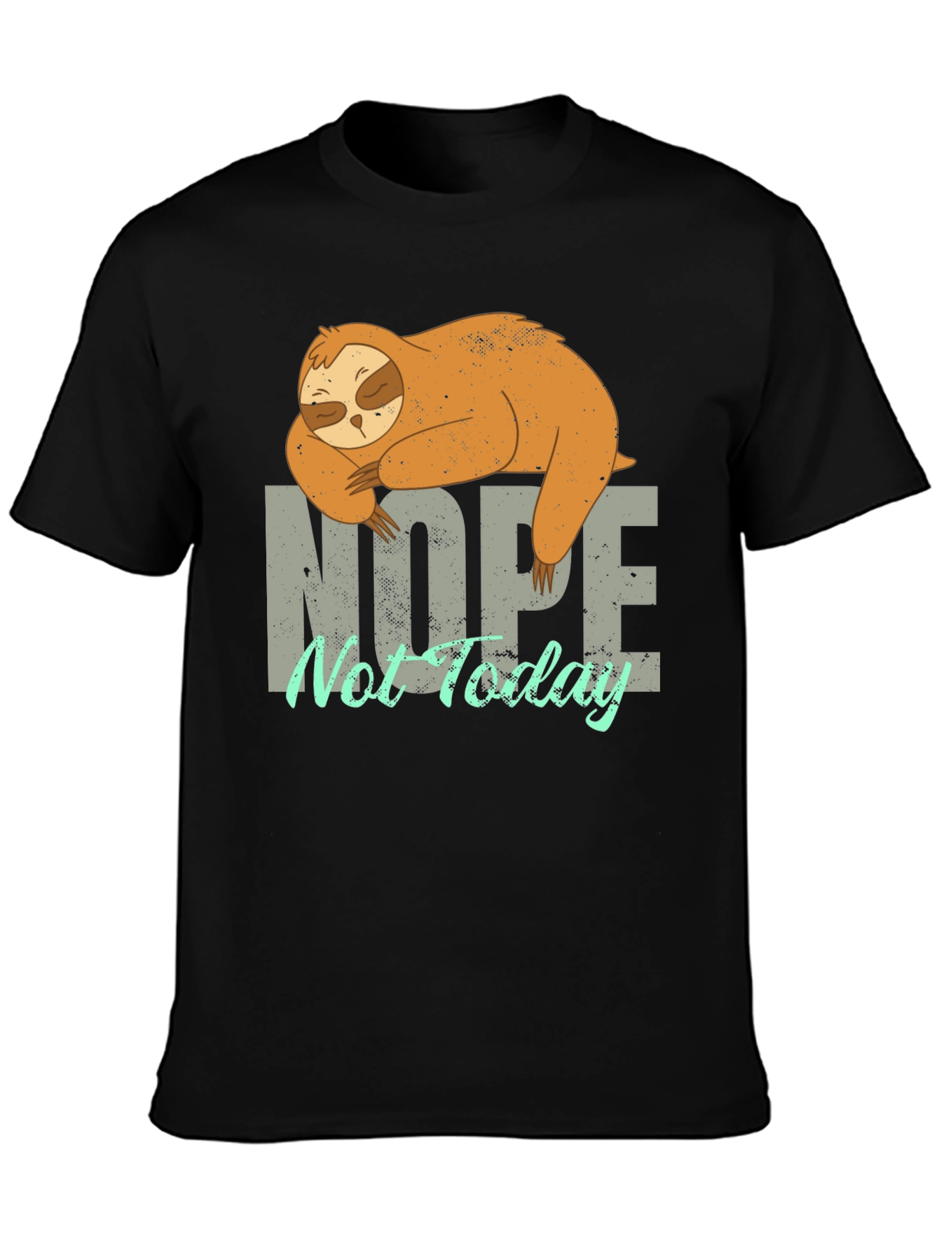 Black Nope Not Today Sloth Graphic T-Shirt - Lazy Day Apparel view 3
