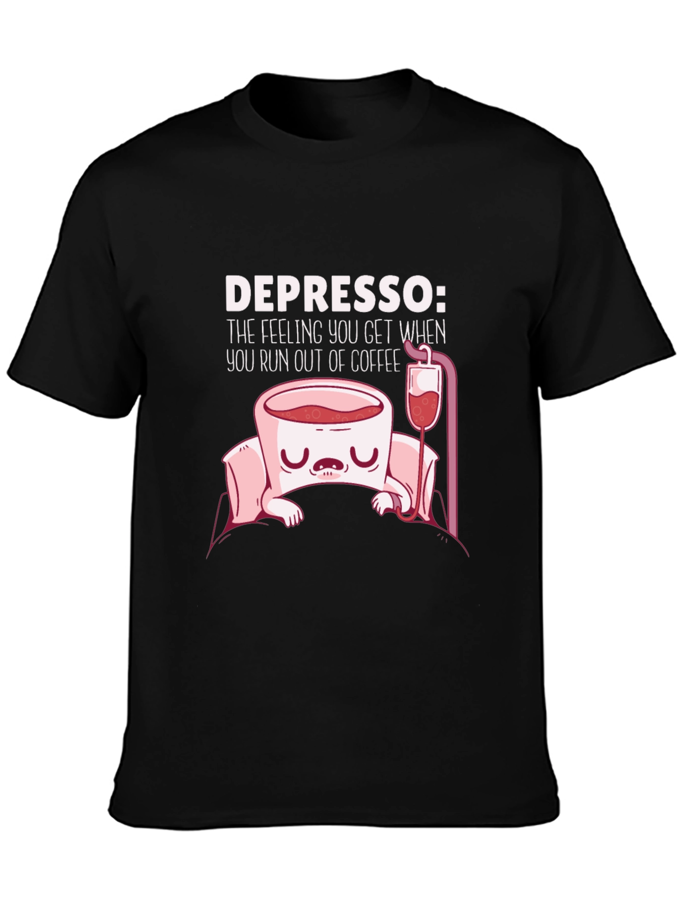 Black Depresso Funny Coffee T-Shirt view 3