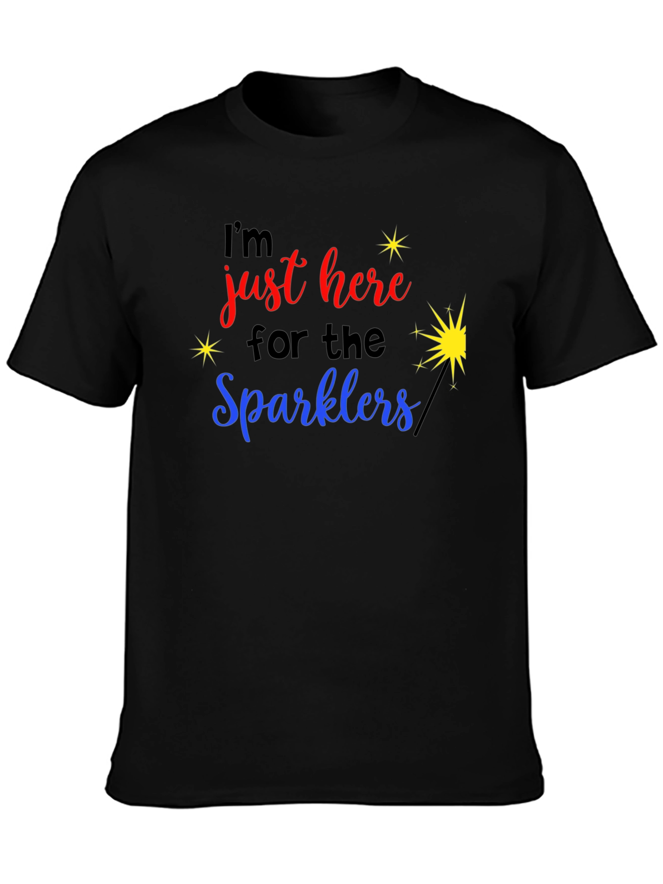 Black I'm Just Here for the Sparklers Graphic T-Shirt view 3
