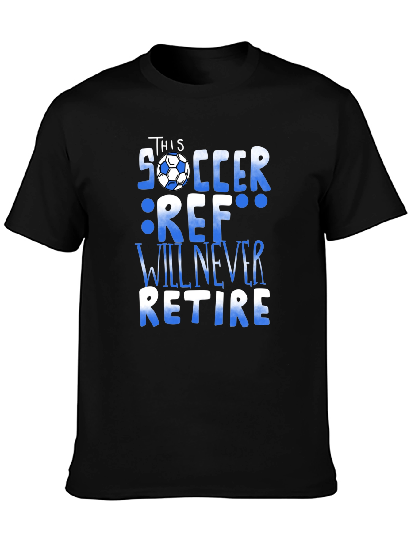 Black Soccer Ref T-Shirt - Never Retire Referee Tee view 3