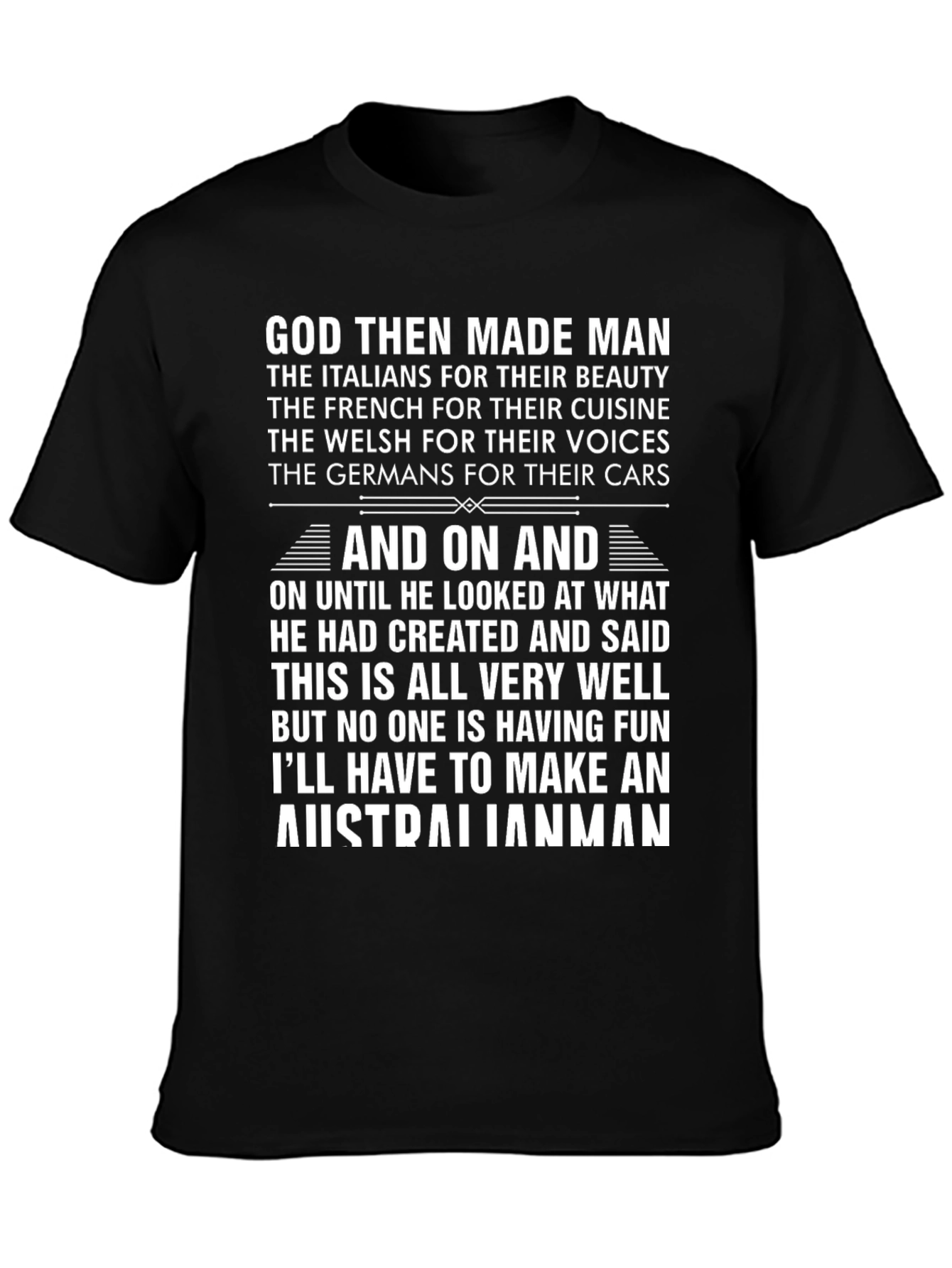 Black God Then Made Man Australian Funny T-Shirt view 3