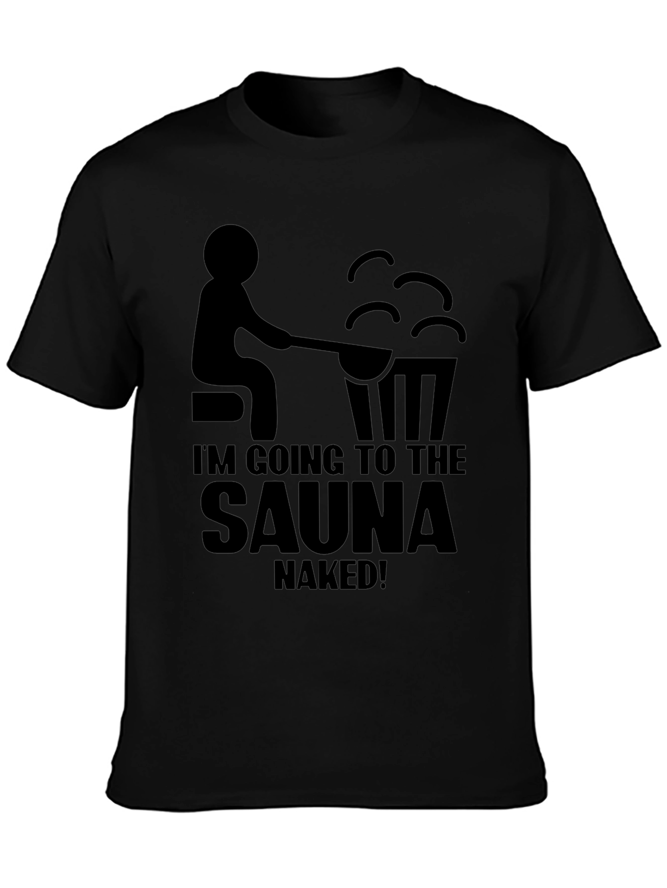 Black Sauna Humor T-Shirt view 3