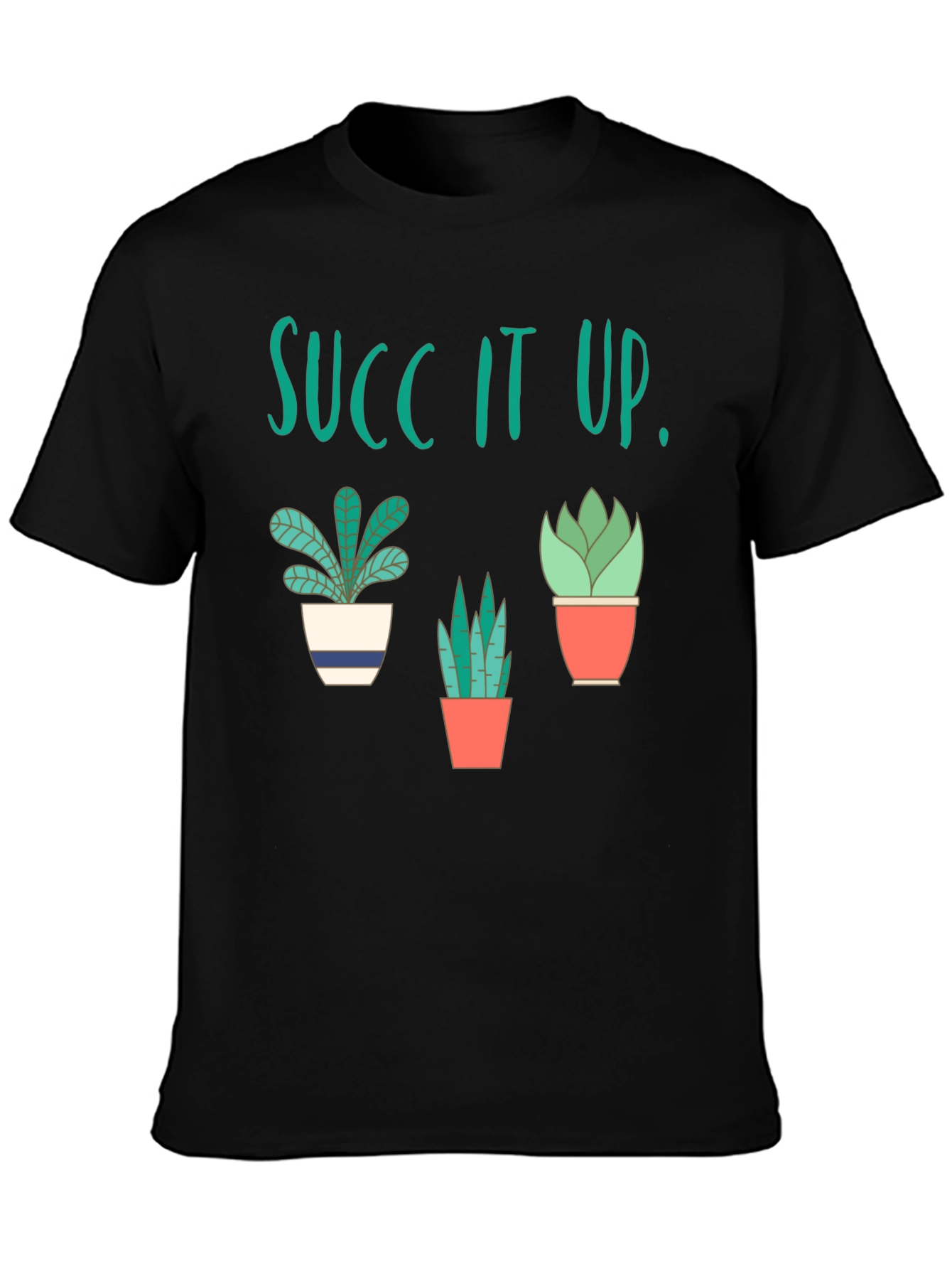 Black Succ It Up! Graphic T-Shirt - Funny Plant Lover Tee view 3