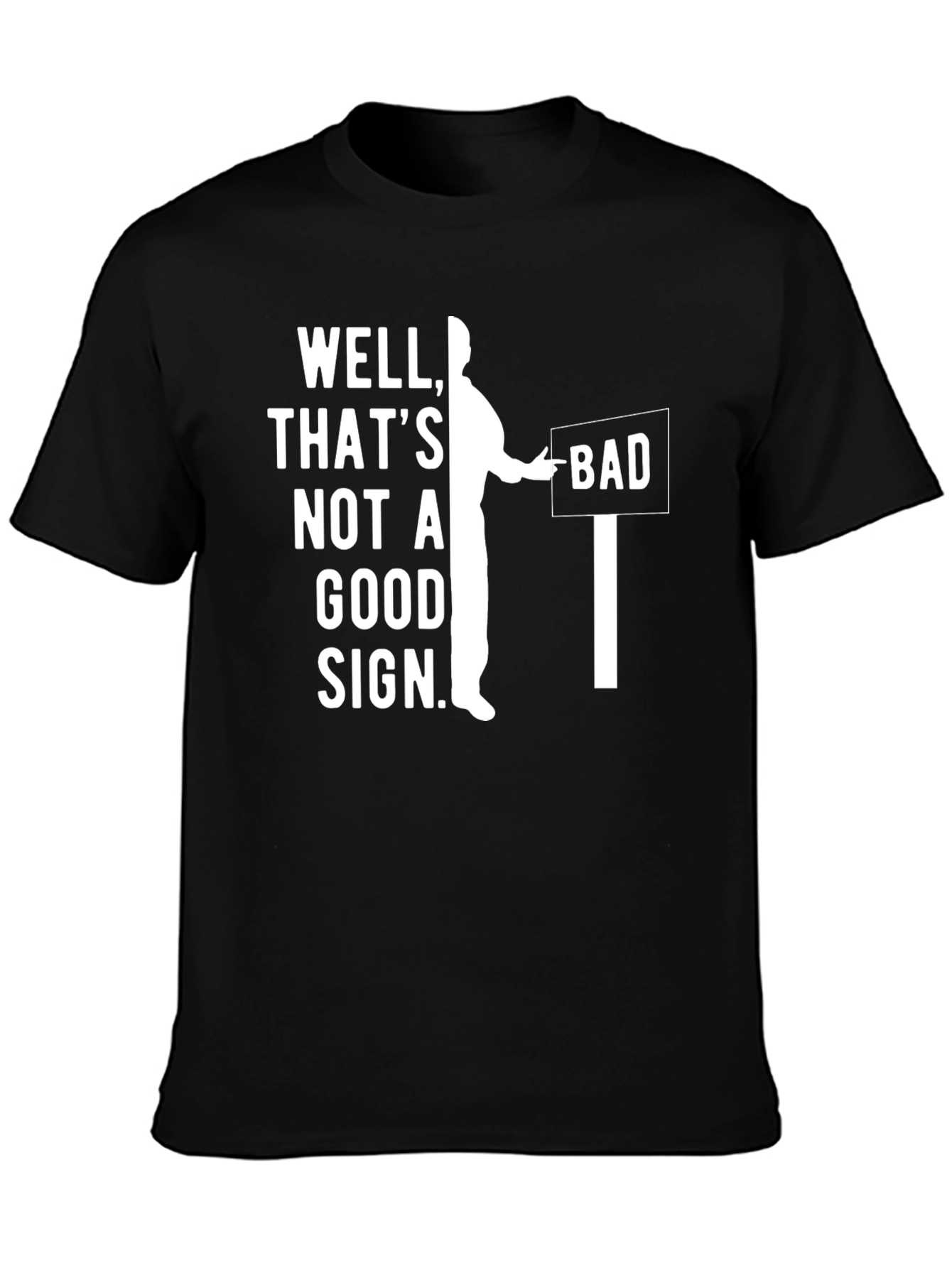 Black Funny "Bad Sign" Graphic Tee - Mens Novelty T-Shirt view 3