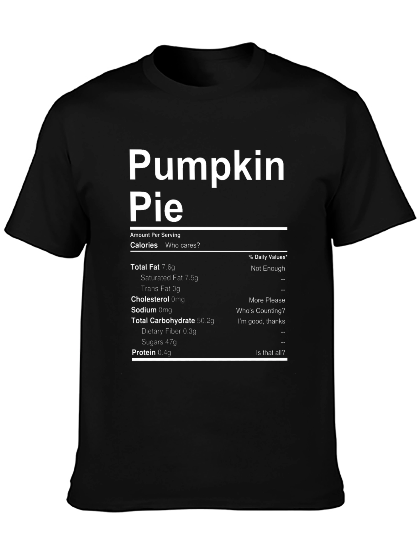 Black Pumpkin Pie Nutrition Facts Funny T-Shirt view 3
