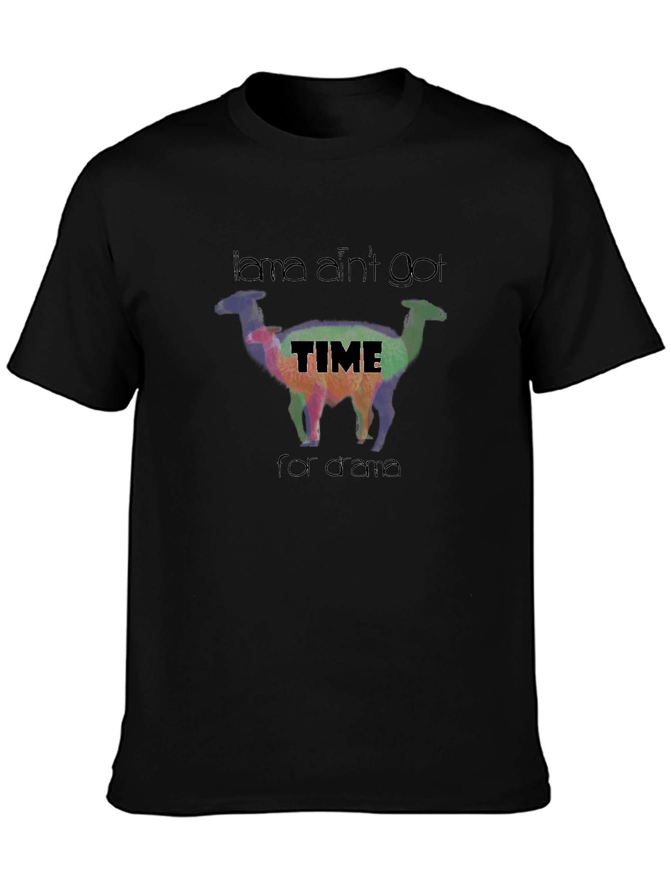 Black Llama Ain't Got Time for Drama Black T-Shirt view 3