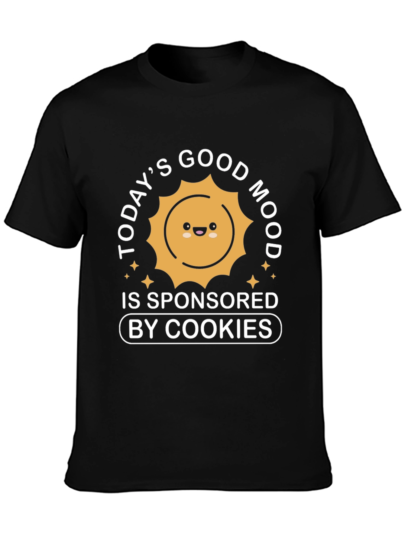 Black Today's Good Mood Sponsored by Cookies Black T-Shirt view 3