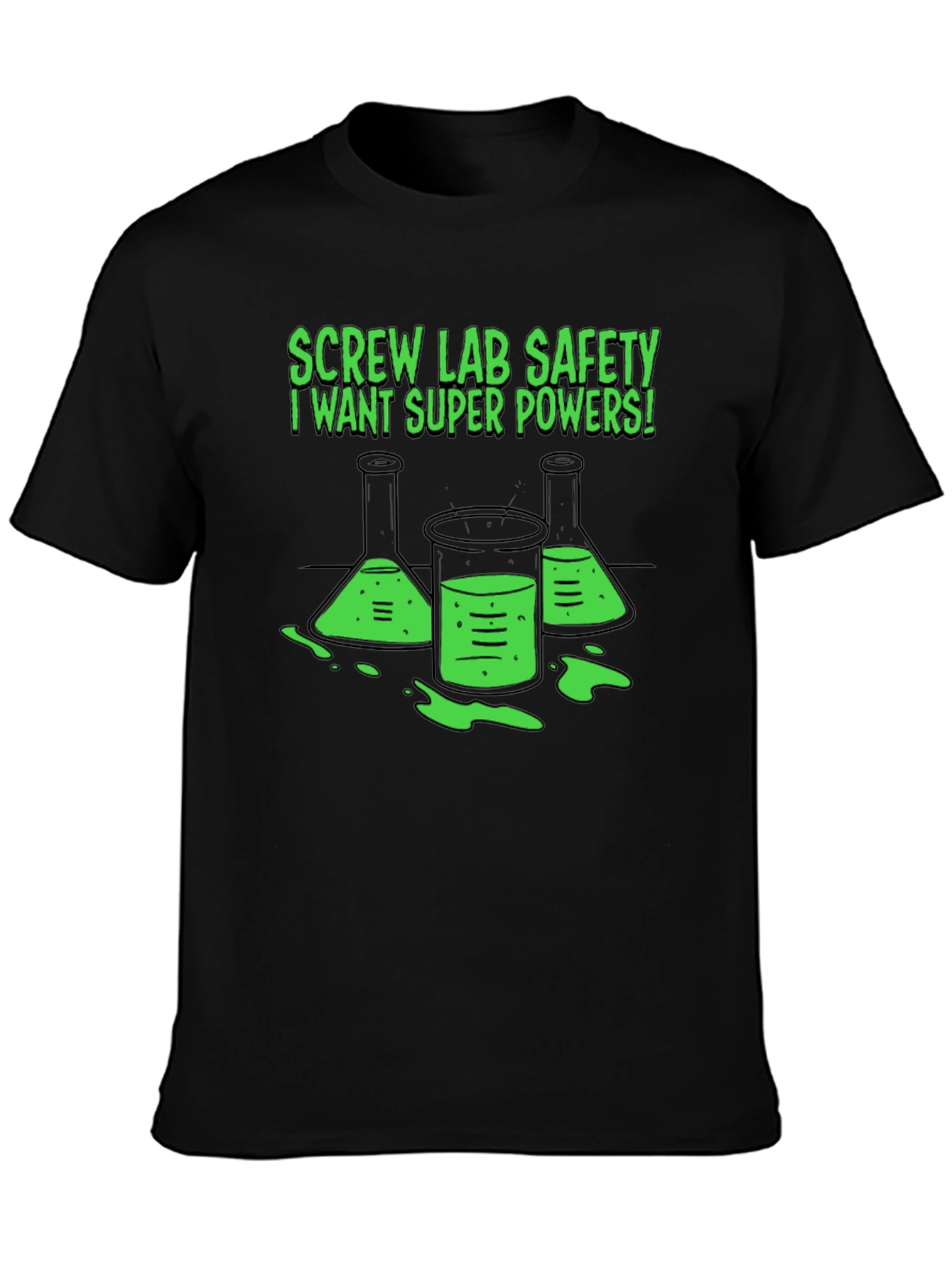 Black Screw Lab Safety T-Shirt - I Want Super Powers! view 3