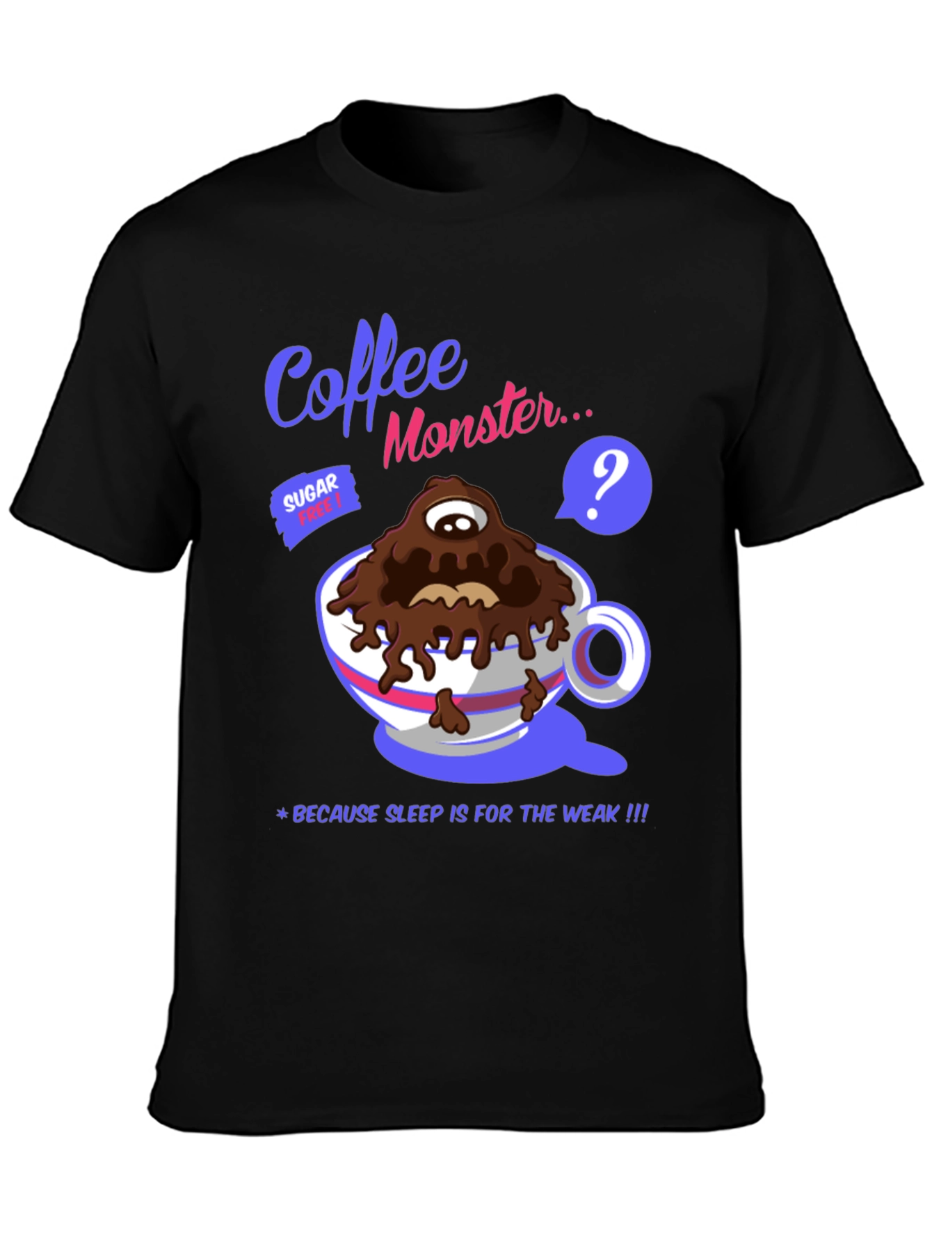 Black Coffee Monster Graphic T-Shirt - Sleep is for the Weak! view 3