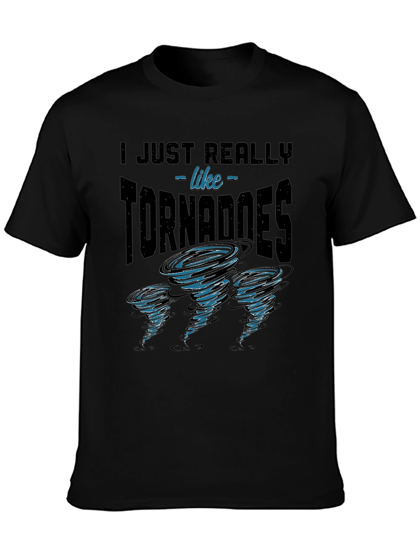 Black Tornado Enthusiast Graphic Tee - I Just Really Like Tornadoes view 3