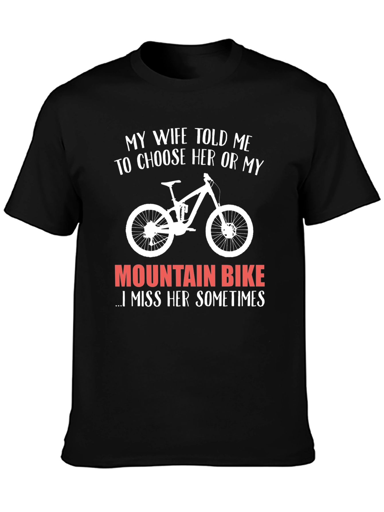 Black Funny Mountain Bike T-Shirt - Choose Her or My Bike! view 3