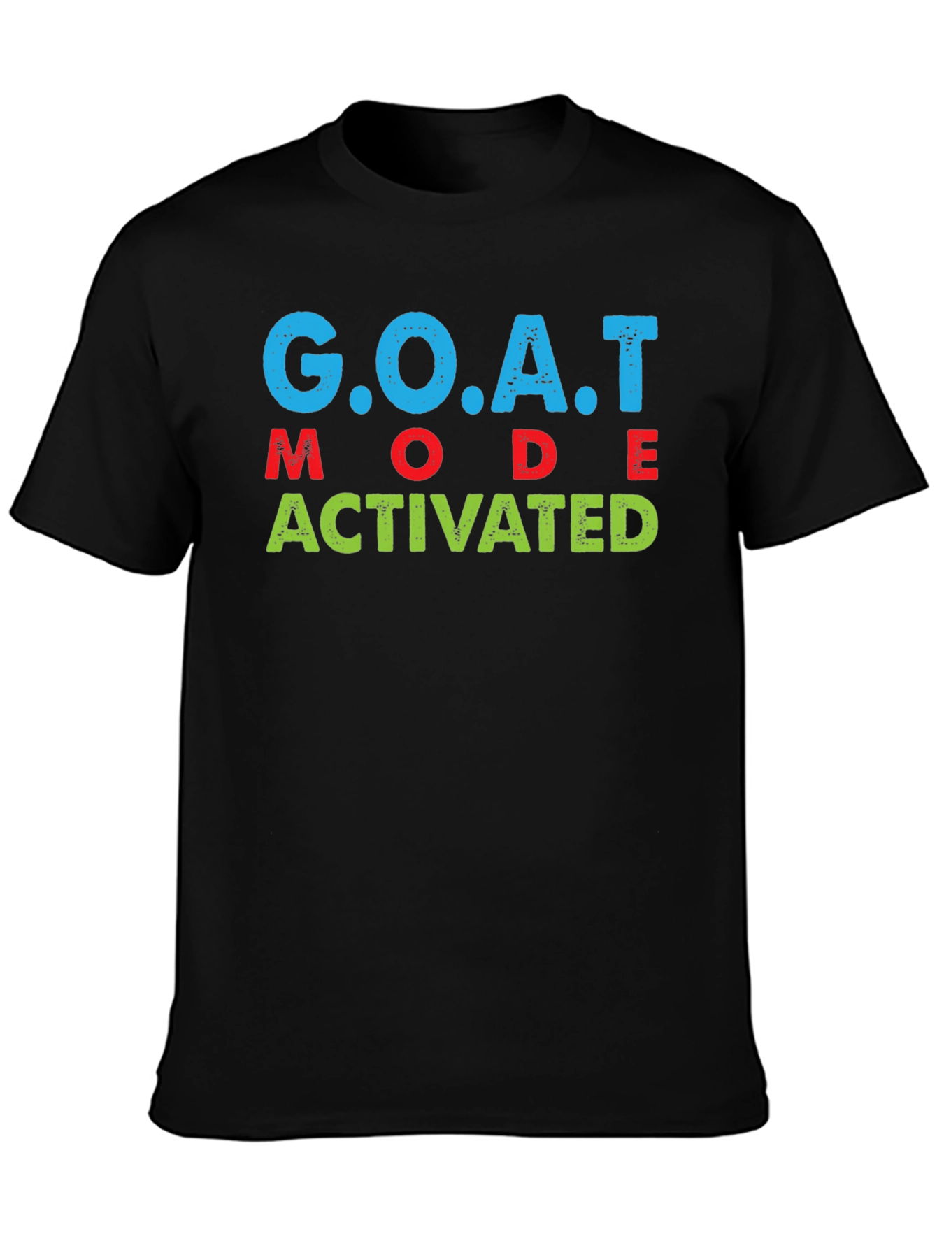 Black GOAT Mode Activated Graphic Tee view 3