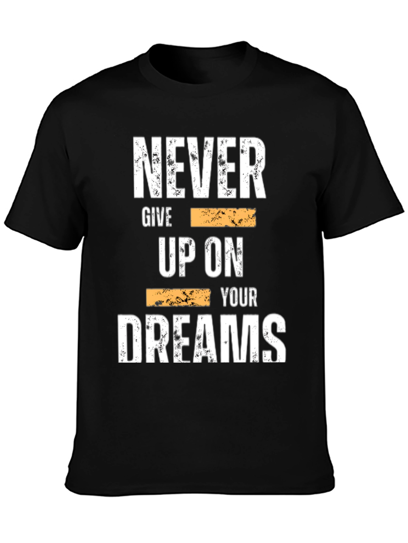 Black Inspirational Graphic Tee: Never Give Up On Your Dreams view 3