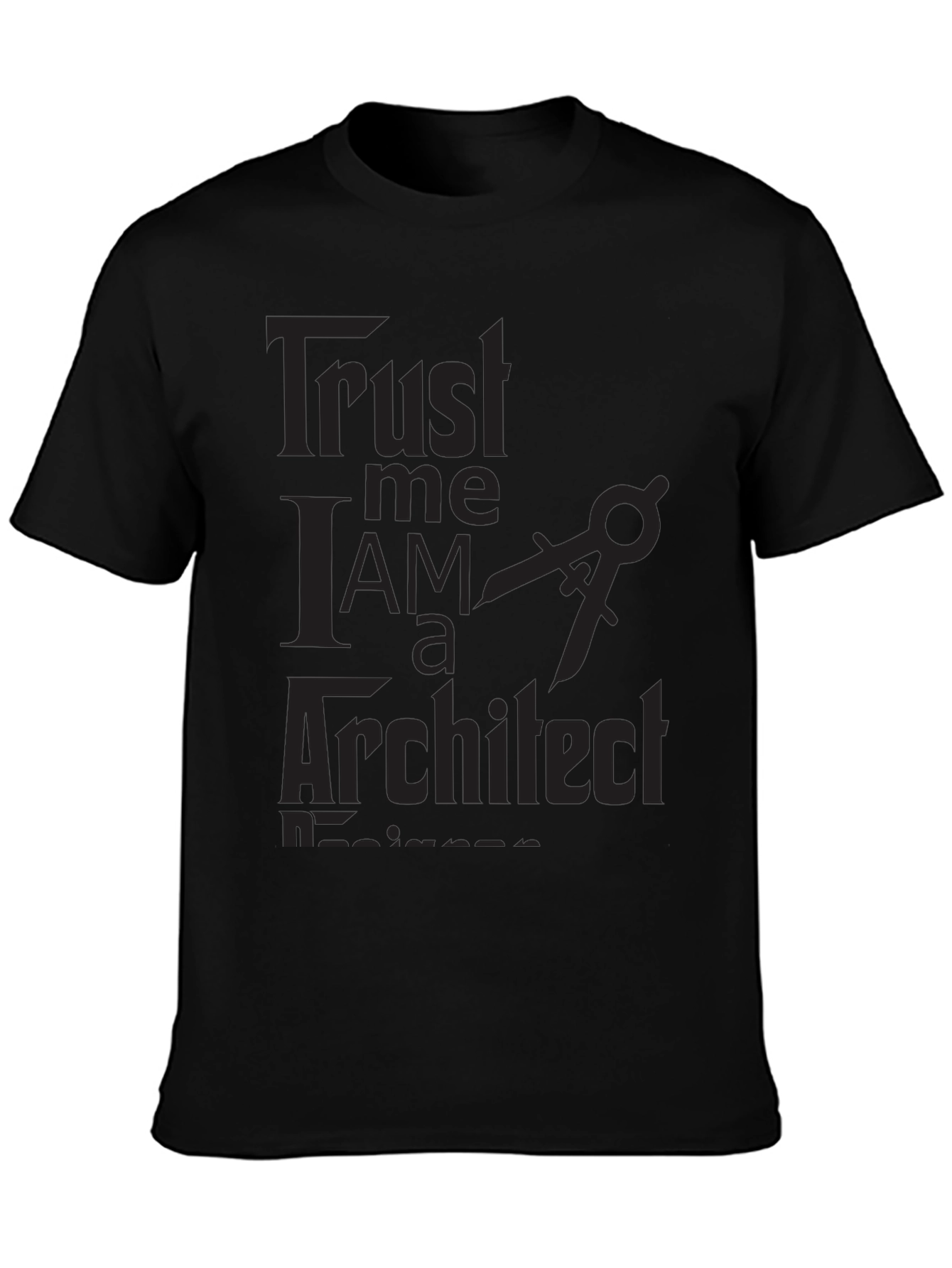 Black Trust Me I'm an Architect Black T-Shirt view 3