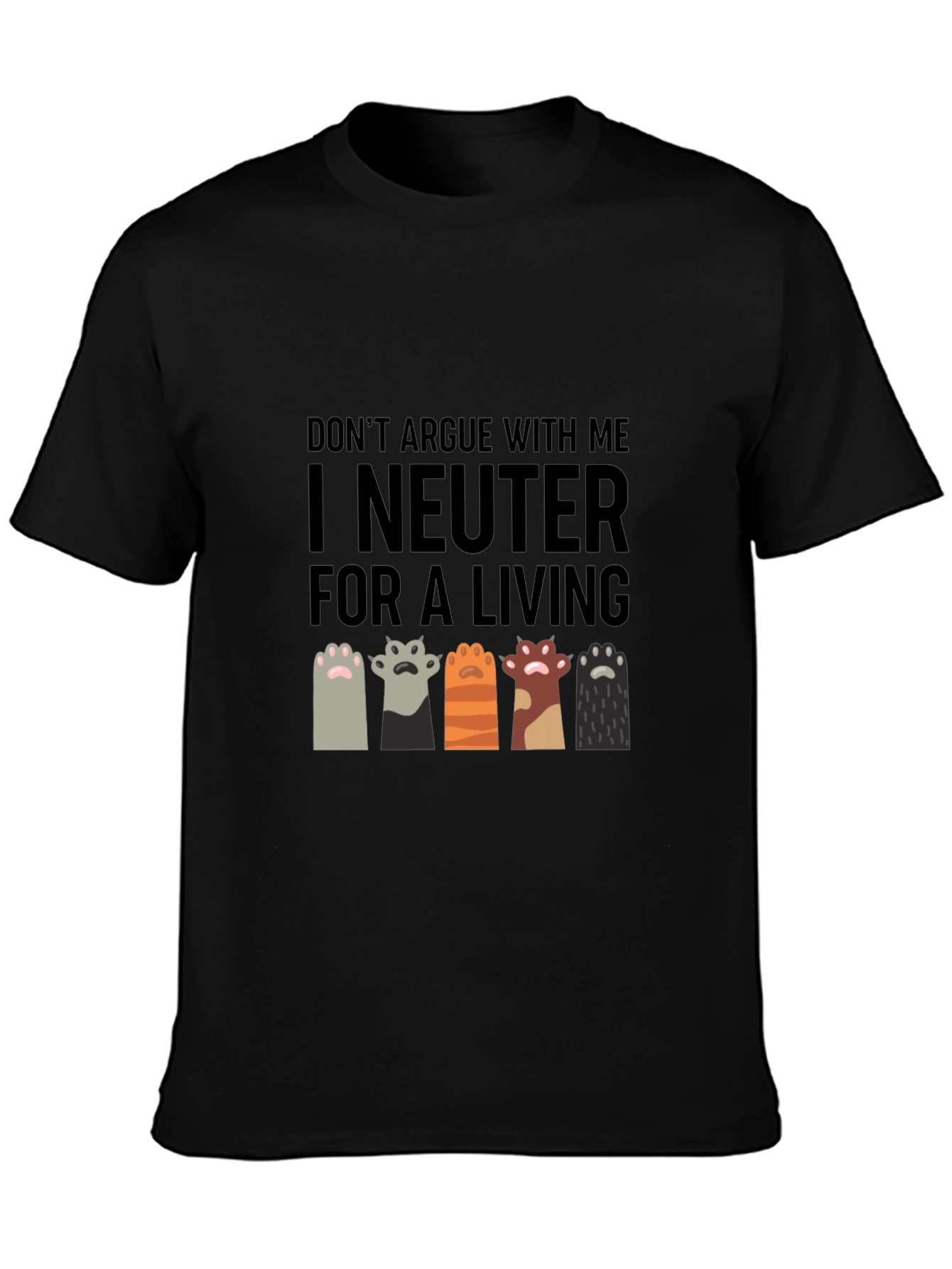 I Neuter for a Living T-Shirt Funny Vet Tech Cat Paw - 3