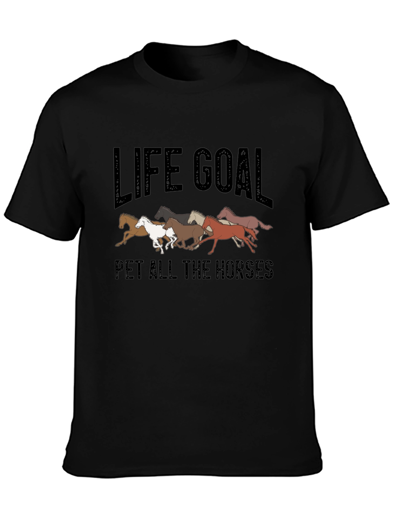 Black Life Goal Pet All The Horses Graphic T-Shirt view 3