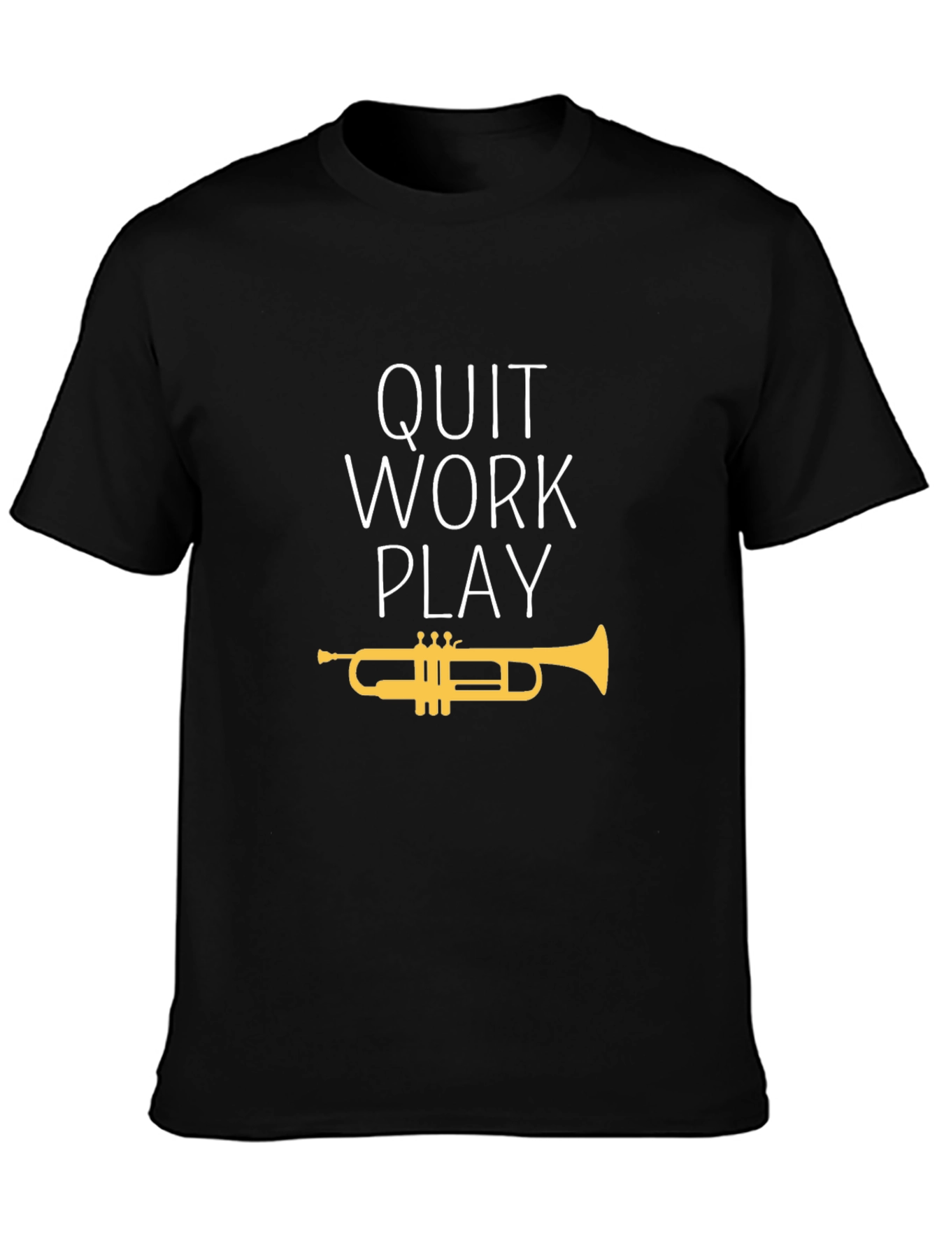 Black Quit Work Play Trumpet T-Shirt - Black Cotton Tee view 3