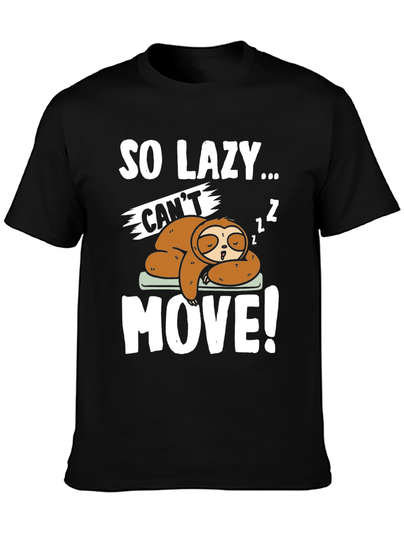 Black So Lazy Sloth Graphic Tee - Funny Sleep T-Shirt view 3