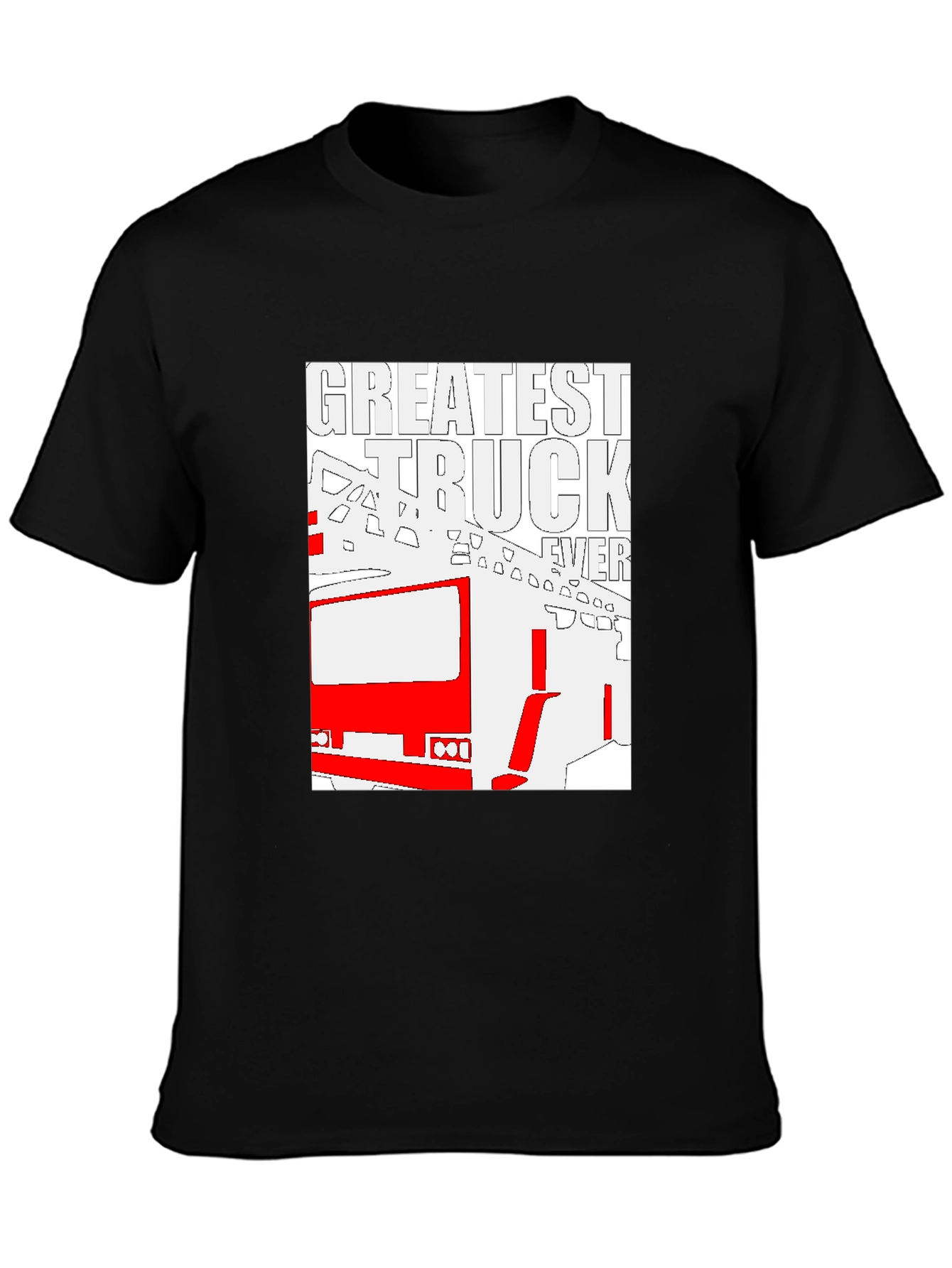 Greatest Truck Ever T-Shirt - Graphic Tee - 3