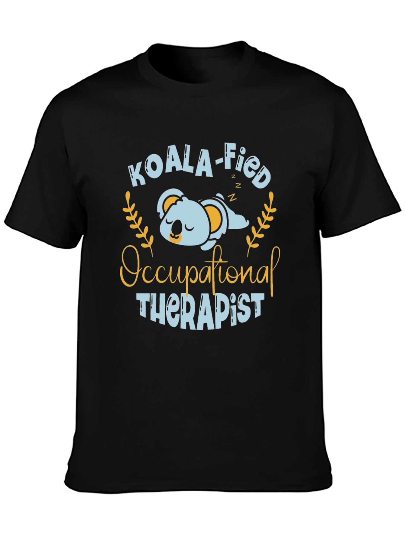 Black Koala-fied Occupational Therapist T-Shirt view 3