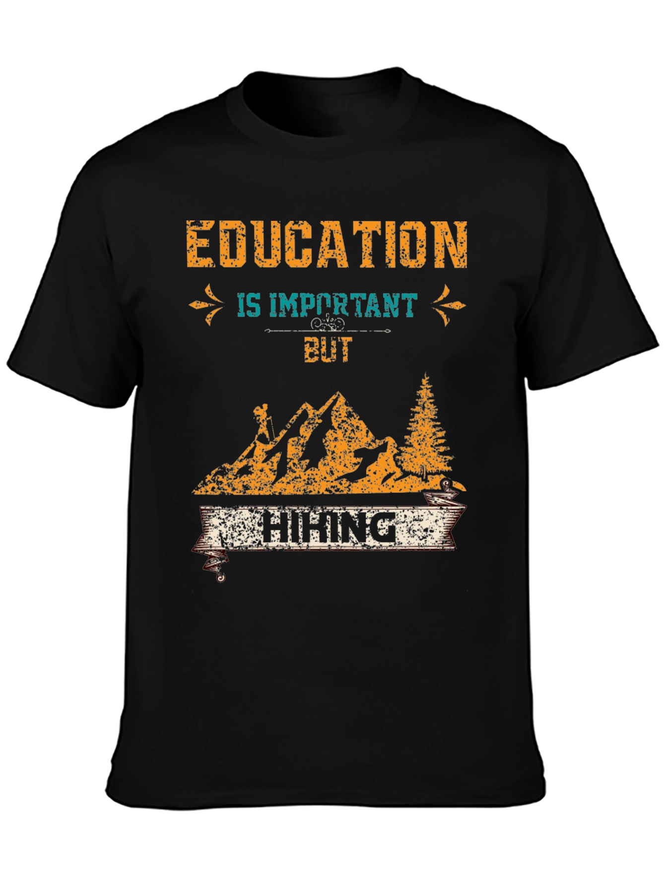 Black Education is Important But Hiking T-Shirt view 3