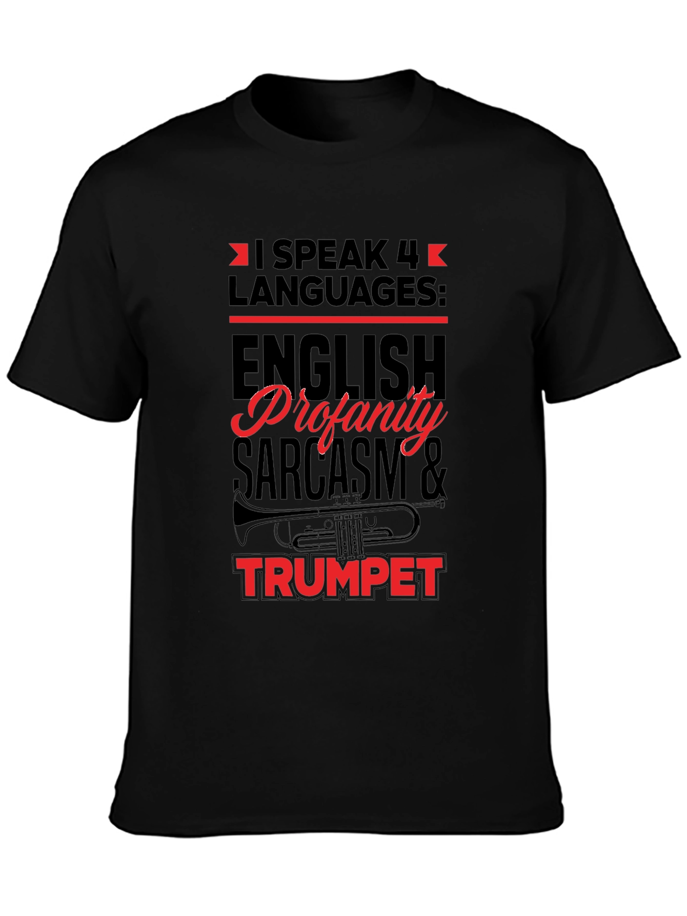 Black I Speak 4 Languages Trumpet Black T-Shirt view 3