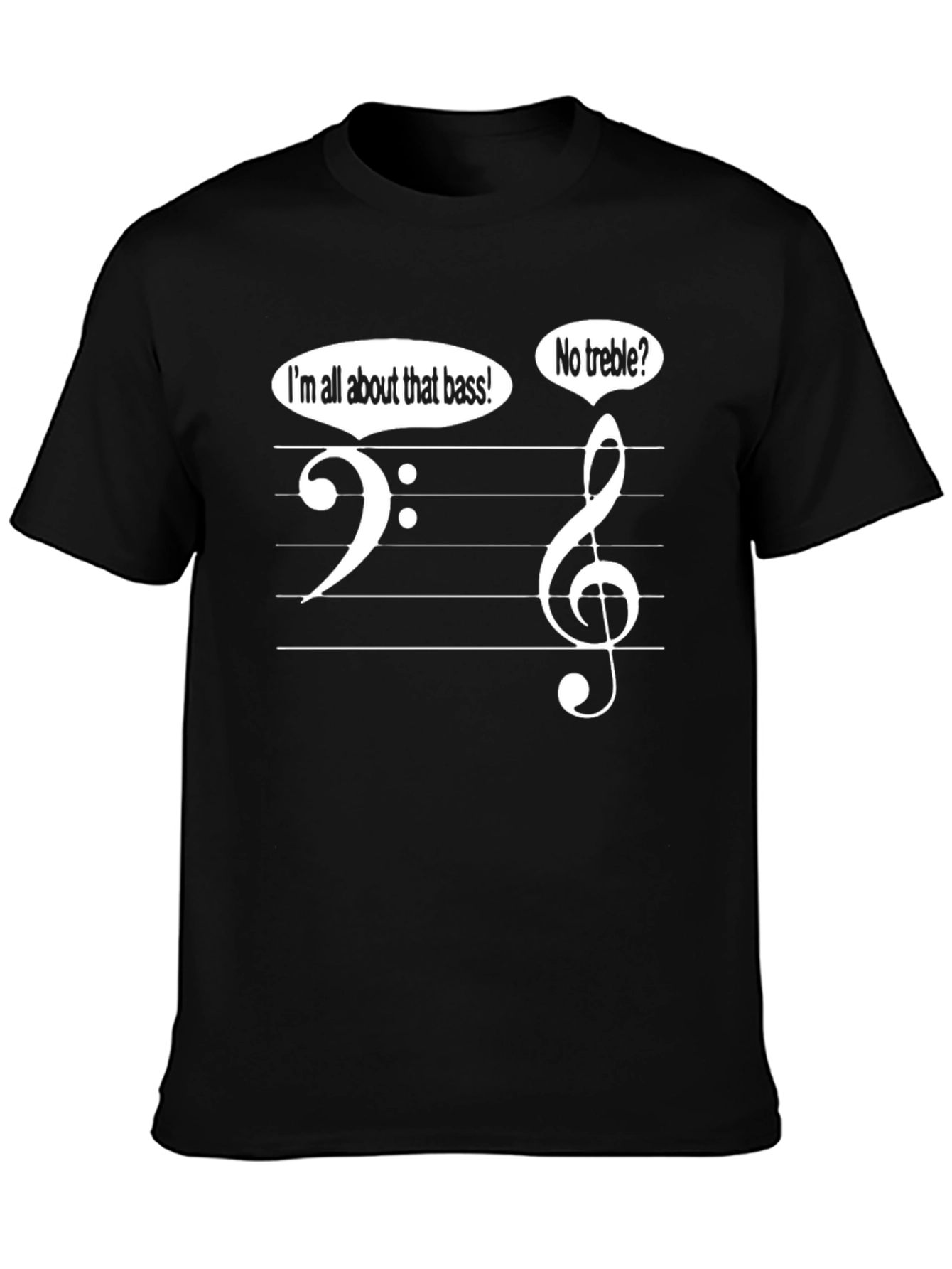 Black Music Humor T-Shirt - All About That Bass No Treble view 3