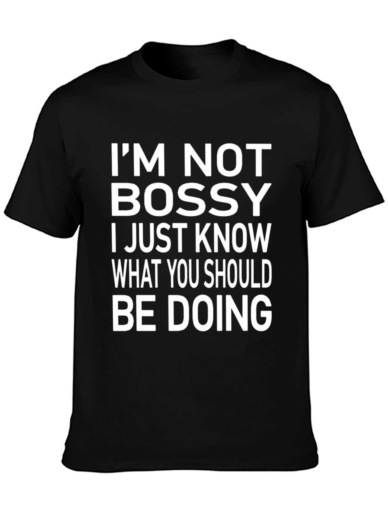 Black I'm Not Bossy Graphic Tee - Funny Slogan T-Shirt view 3