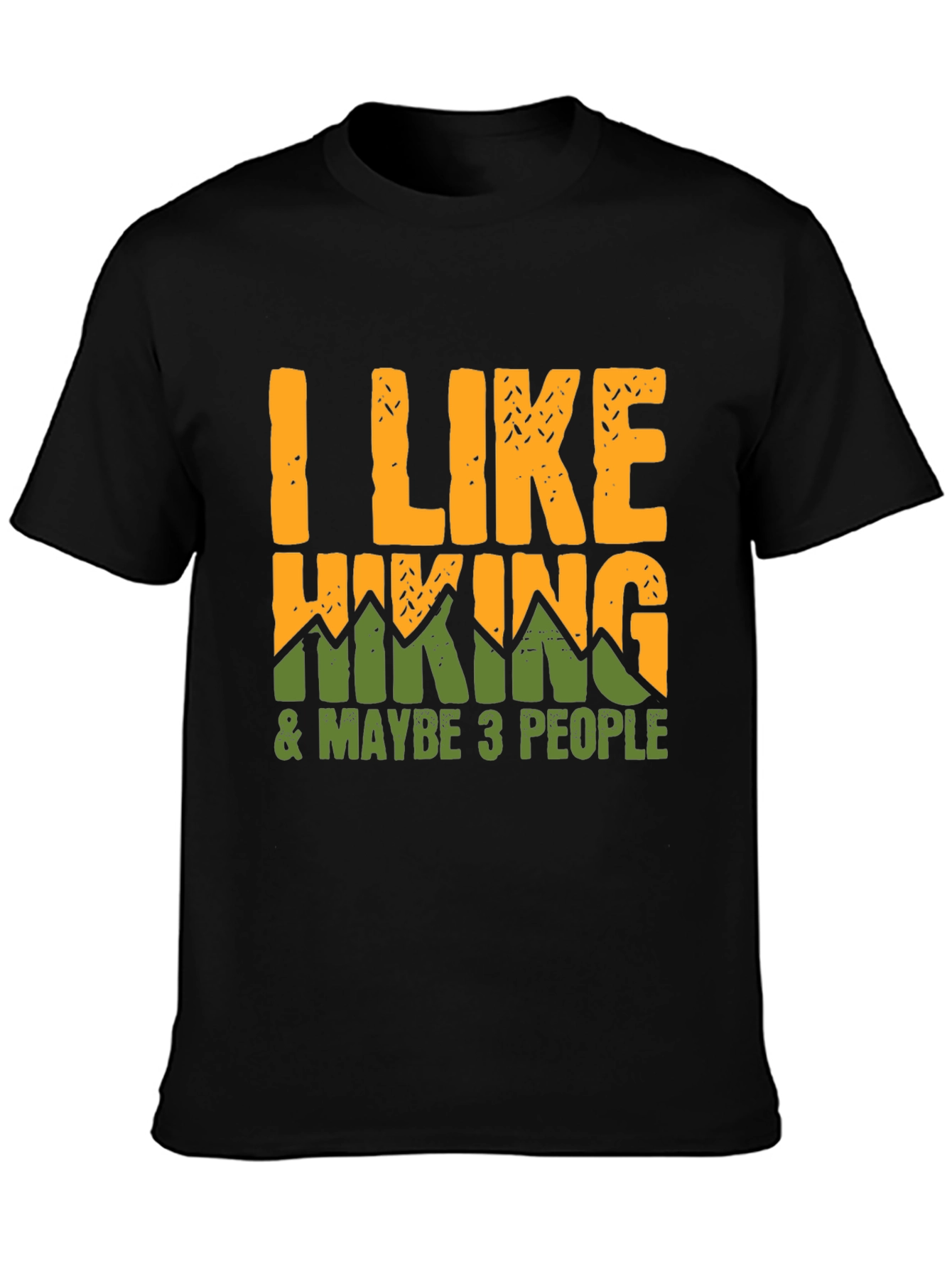 Black I Like Hiking & Maybe 3 People T-Shirt view 3