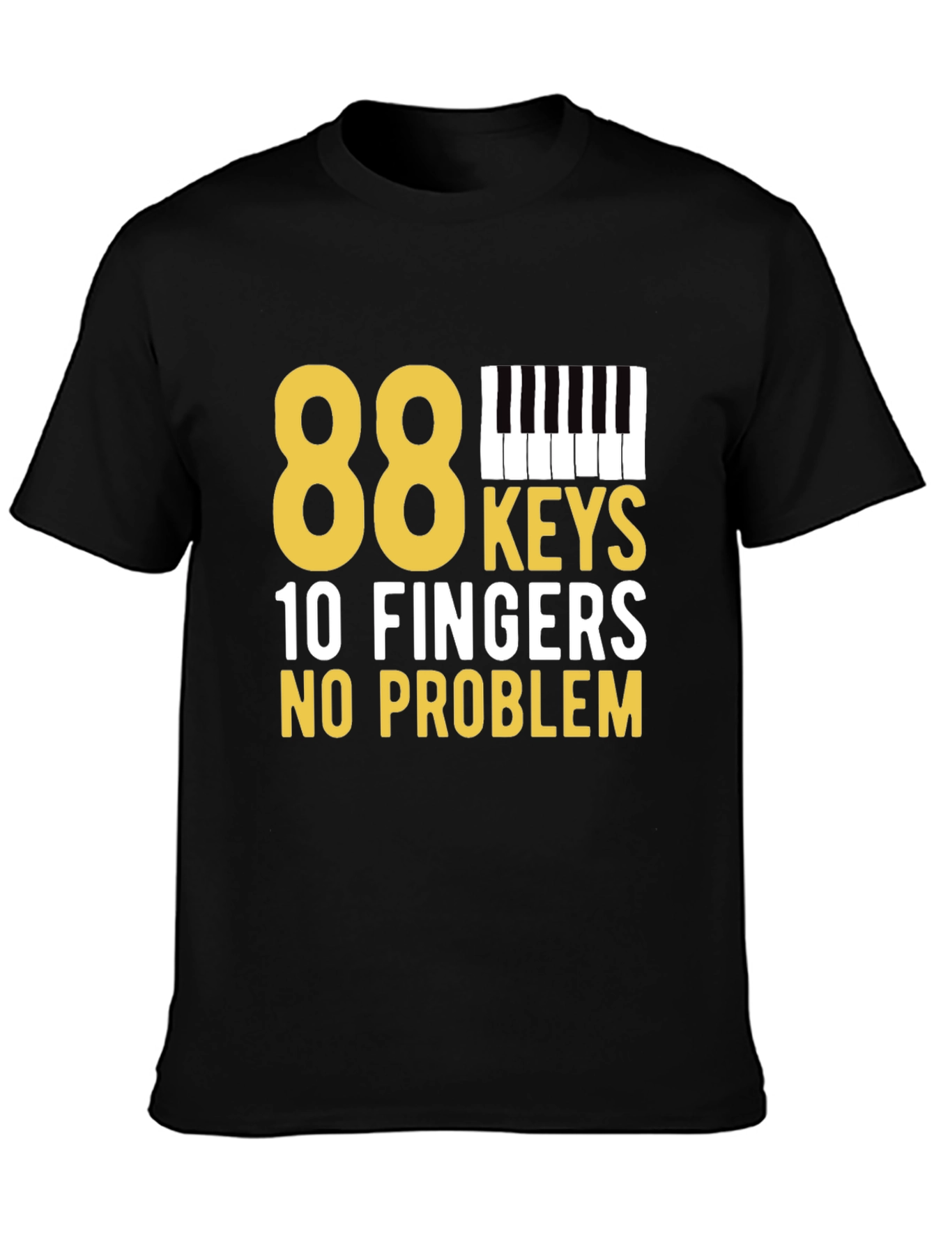 Black 88 Keys, 10 Fingers, No Problem Black T-Shirt view 3