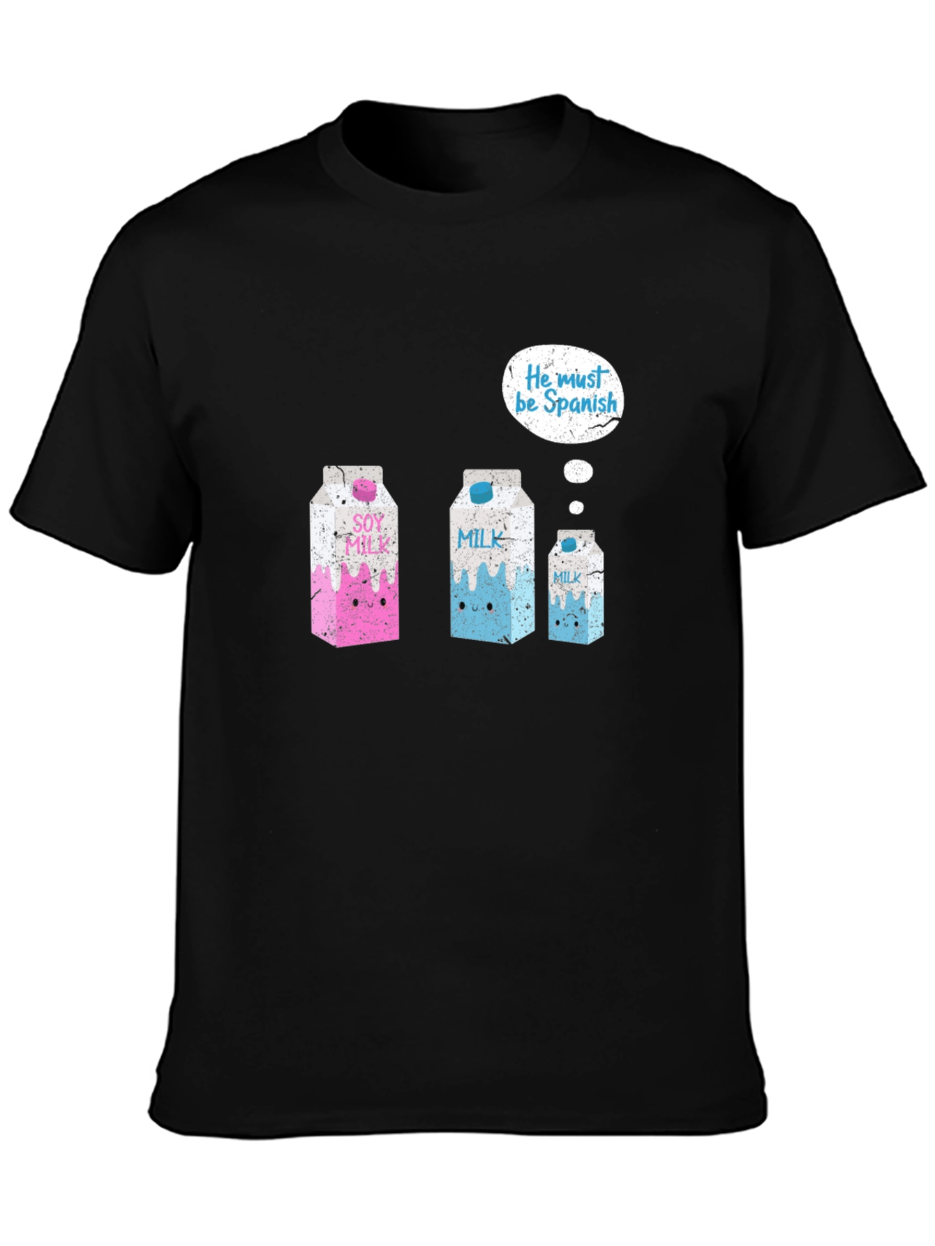 Black He Must Be Spanish T-Shirt - Funny Milk Pun Tee view 3