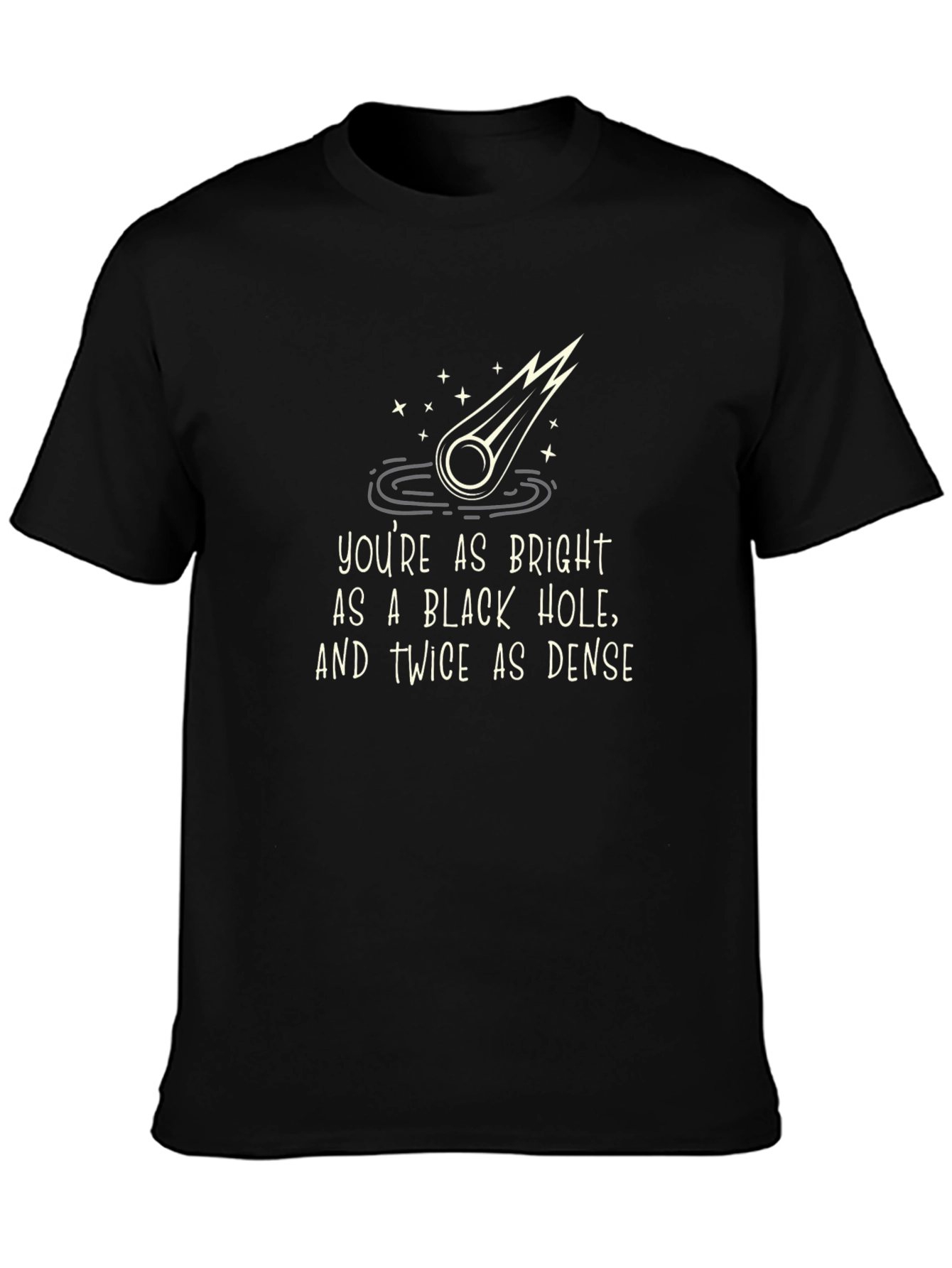 Black Funny Black Hole Graphic Tee - Bright & Dense Humor T-Shirt view 3