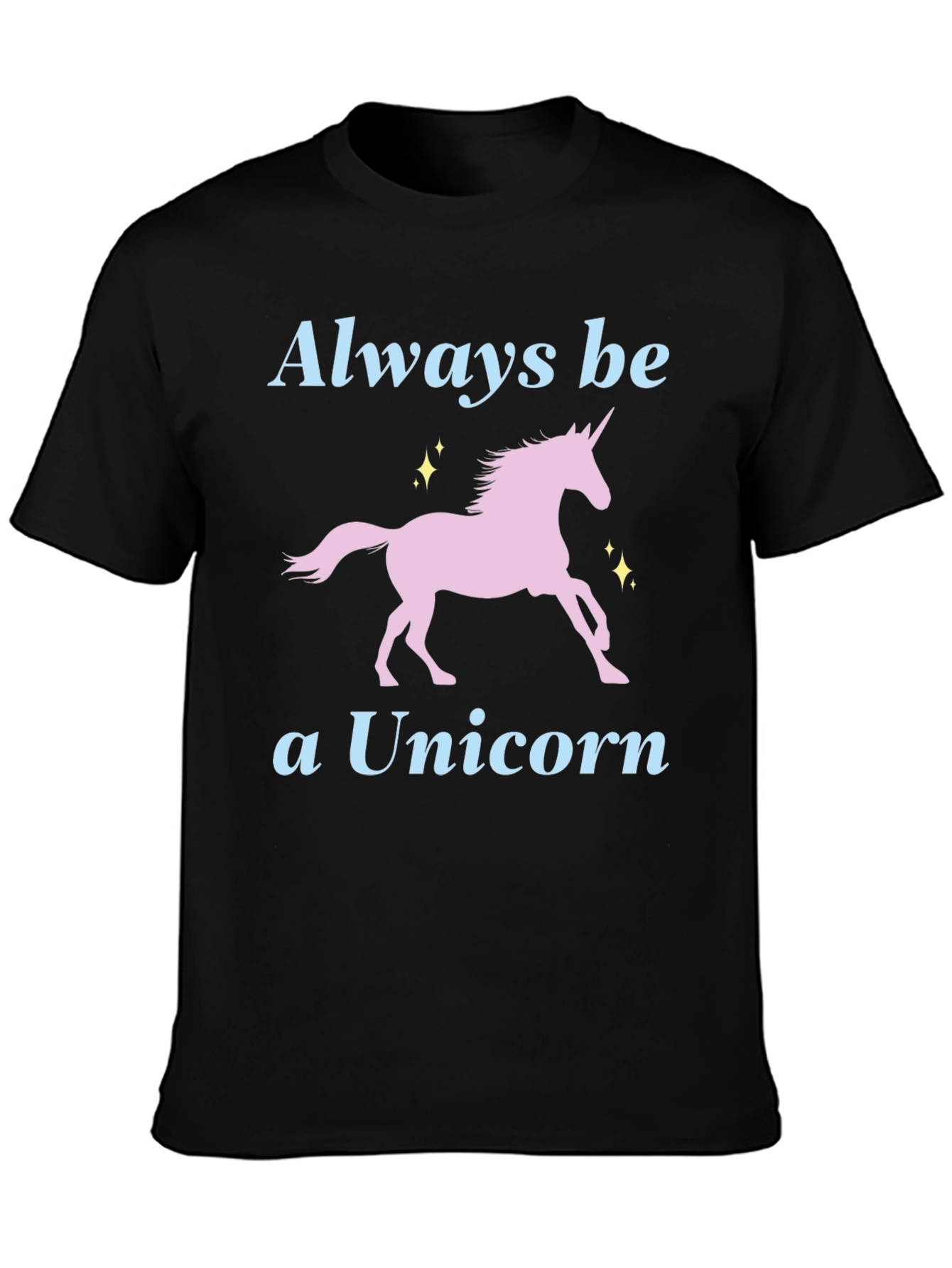 Black Always Be A Unicorn T-Shirt view 3