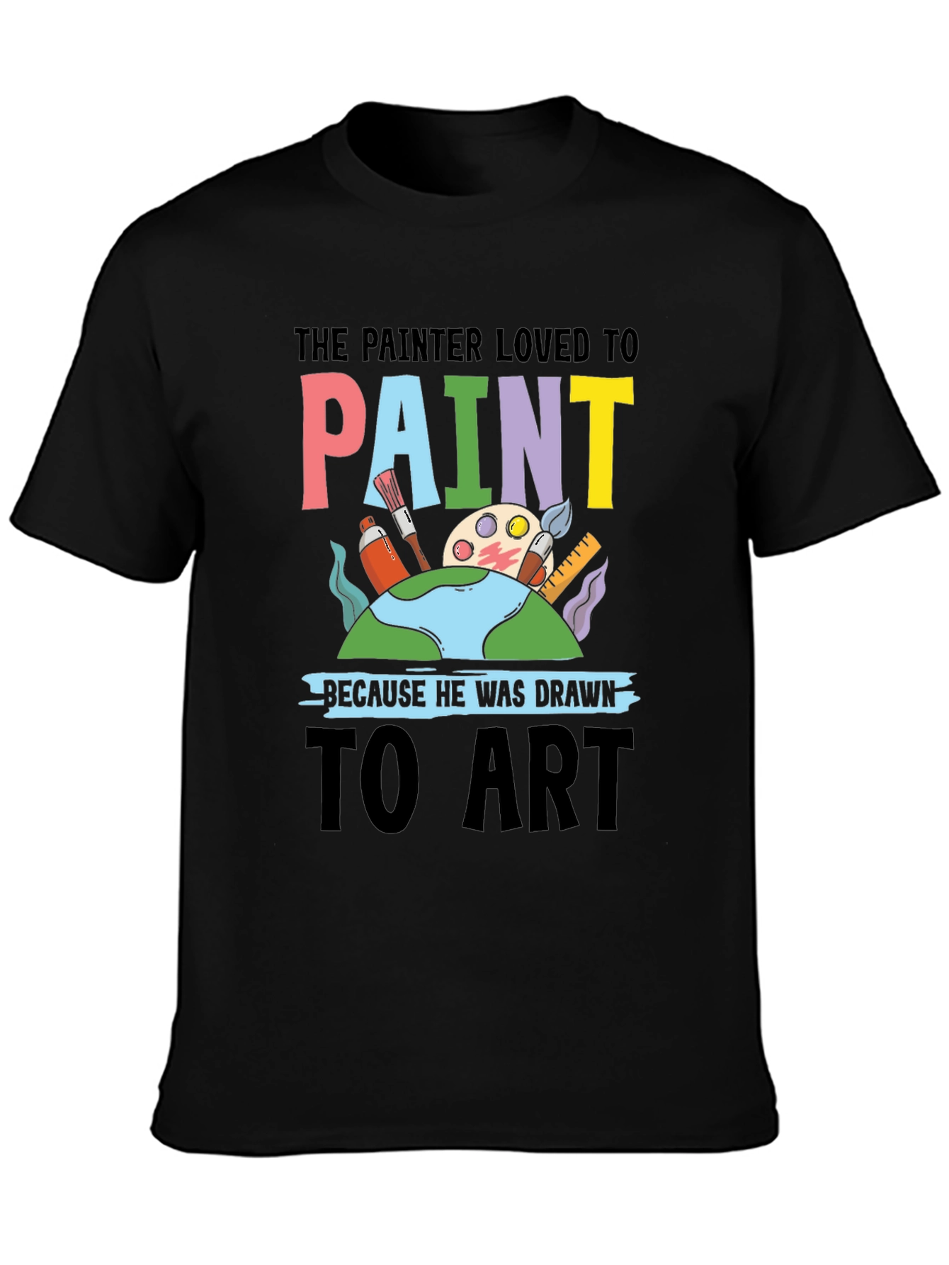 Black Painter Loved to Paint Graphic T-Shirt view 3