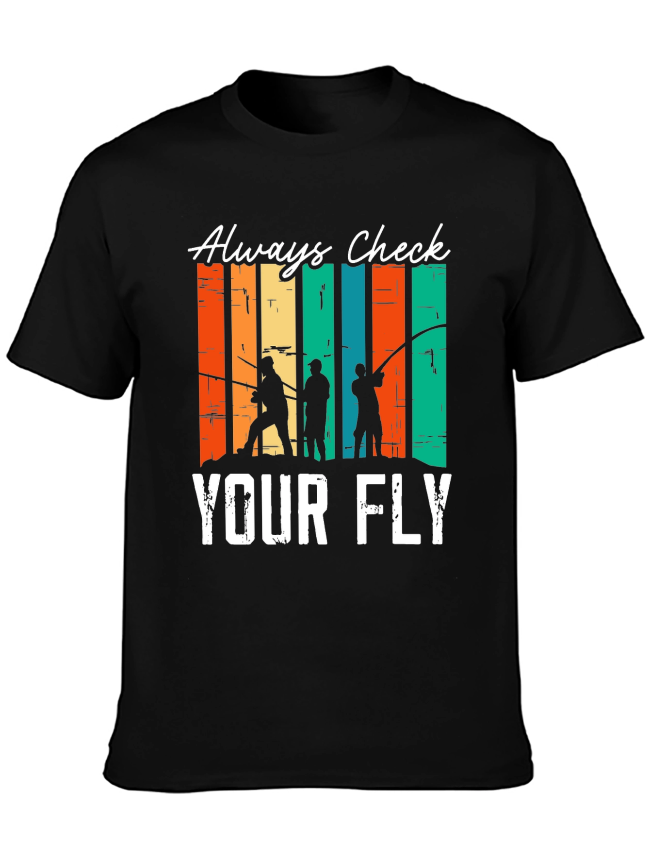 Black Always Check Your Fly Fishing T-Shirt view 3