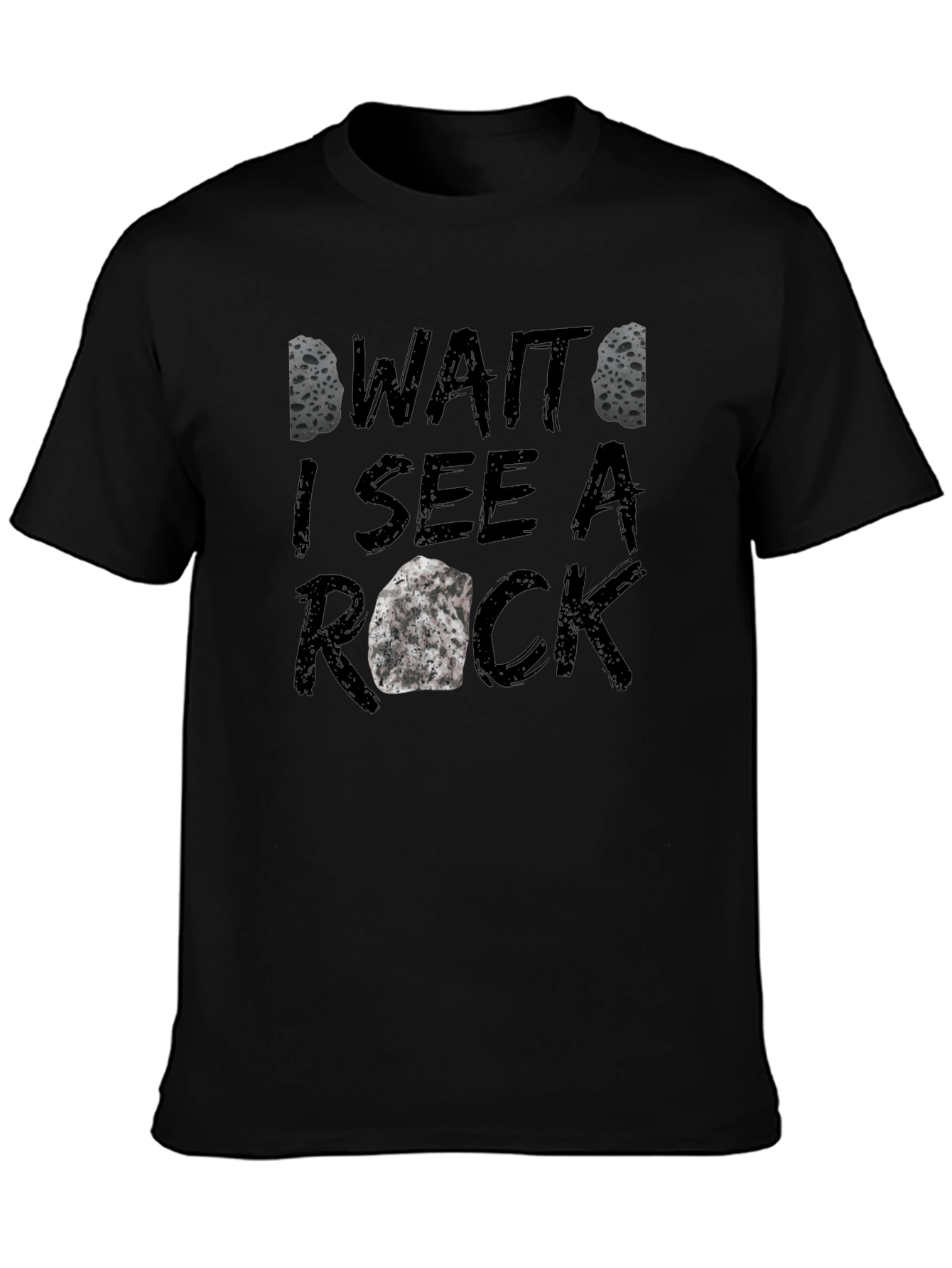 Black Funny Rock Lover Graphic Tee - 'Wait I See A Rock' T-Shirt view 3