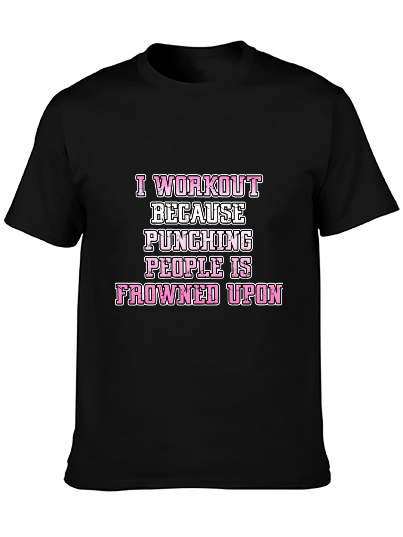 Black Workout Humor T-Shirt: Punching People Frowned Upon view 3