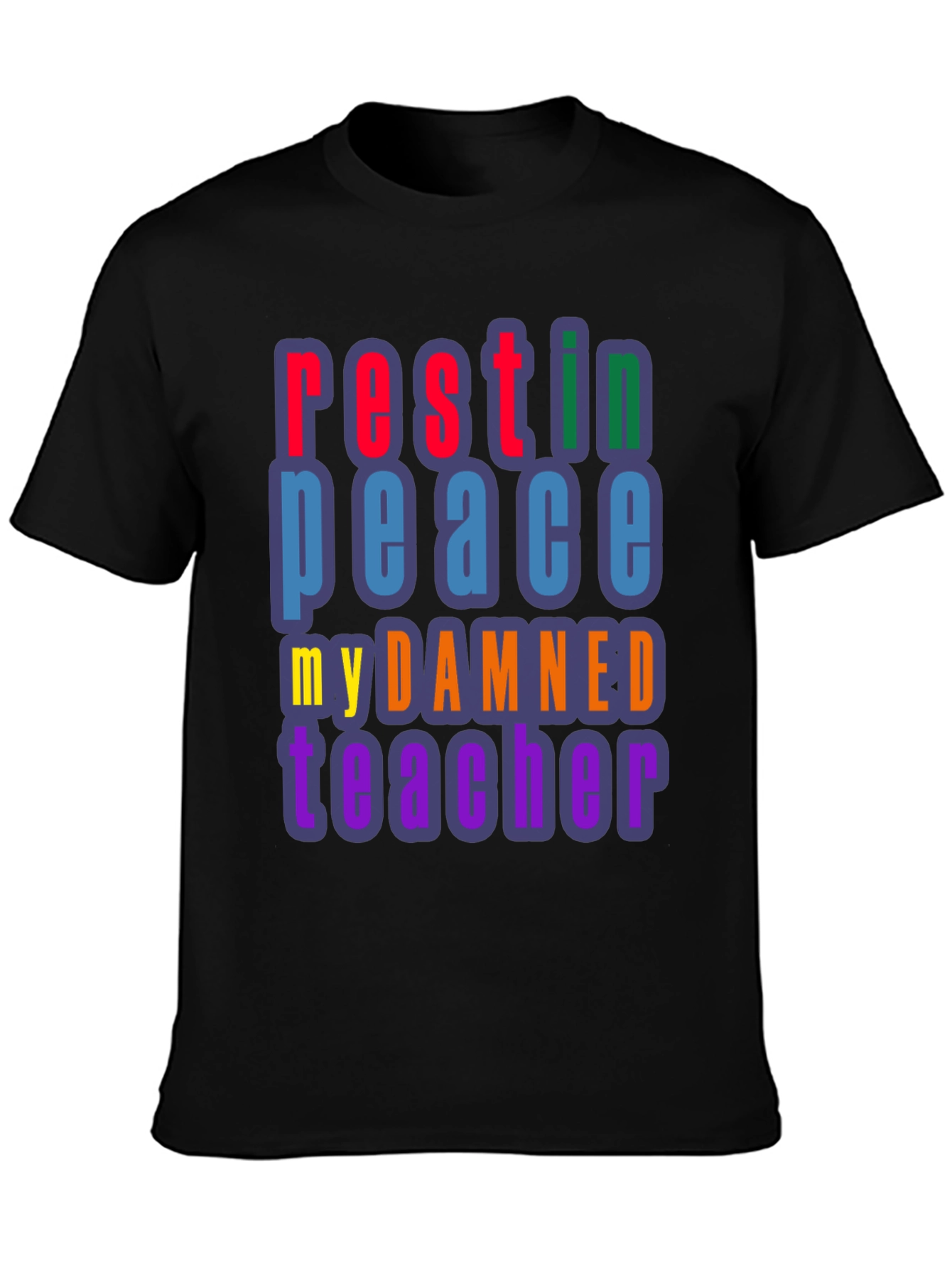 Black RIP My Damned Teacher Graphic Tee view 3