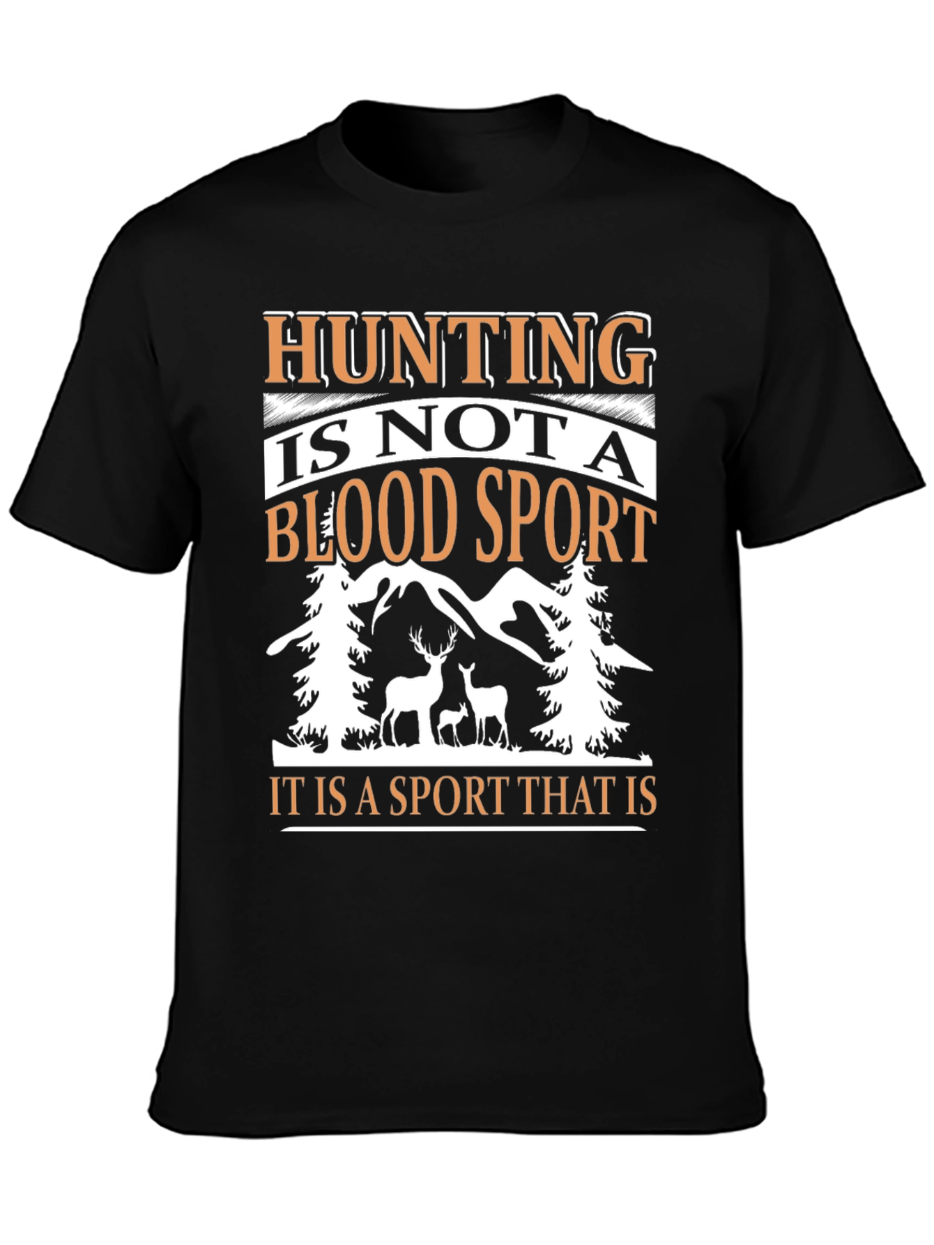 Black Hunting Is Not A Blood Sport Graphic Tee view 3