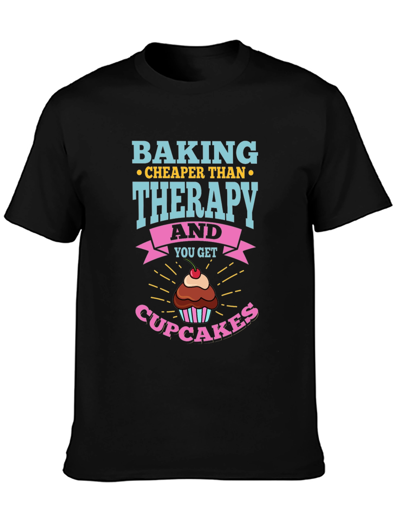 Black Baking Cheaper Than Therapy T-Shirt view 3