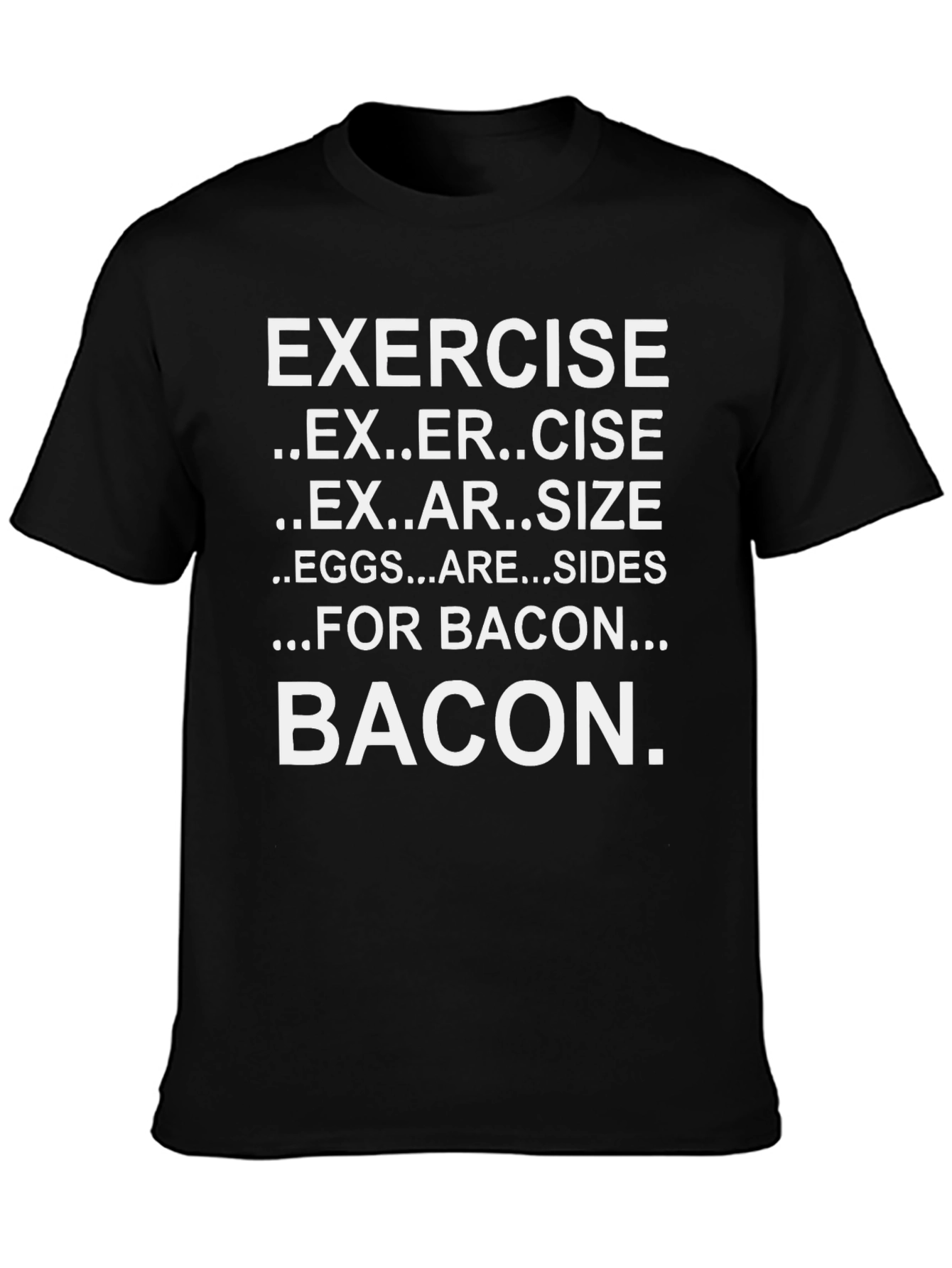 Black Exercise Bacon T-Shirt: Eggs Are Sides view 3